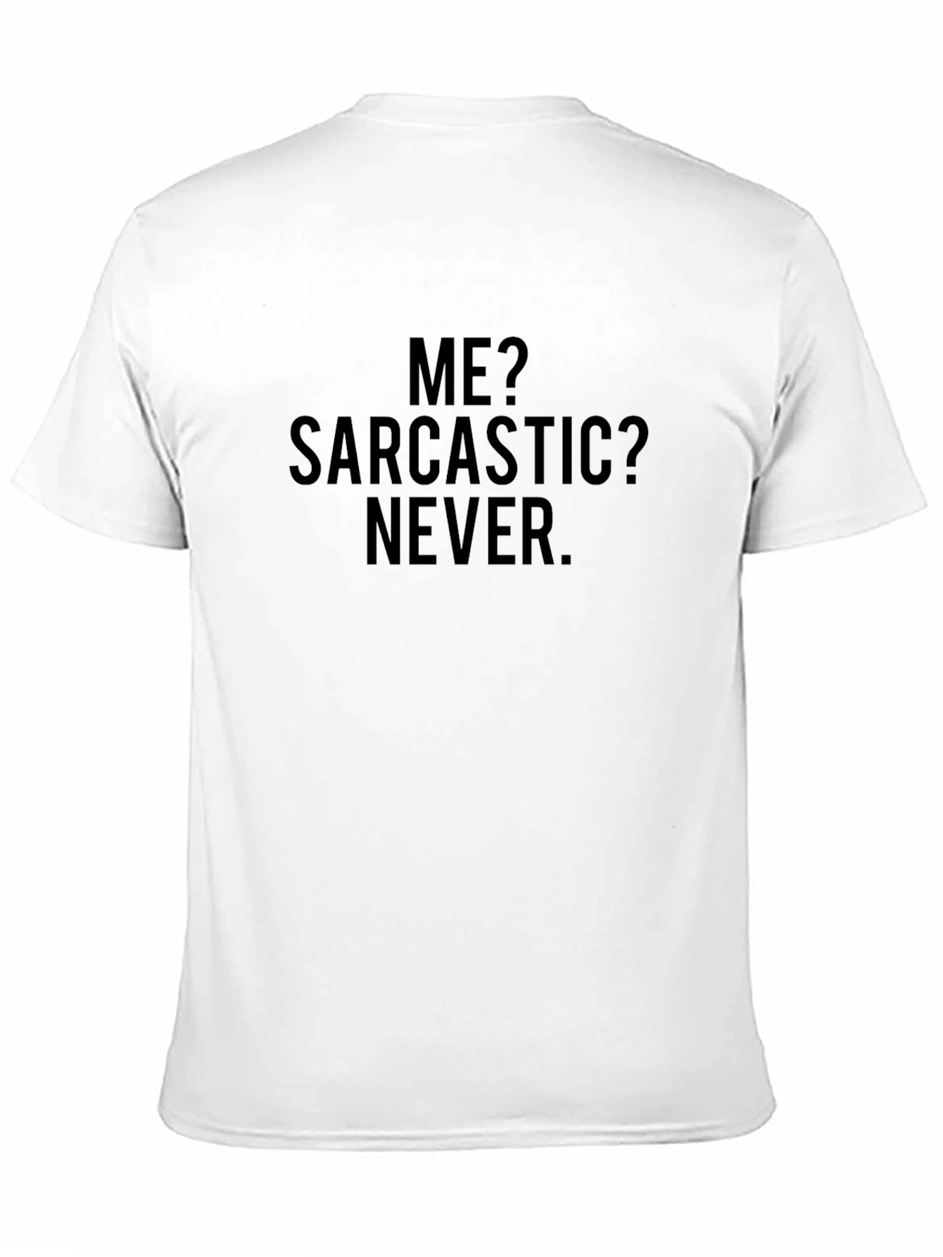 Sarcastic Never Black Graphic Tee