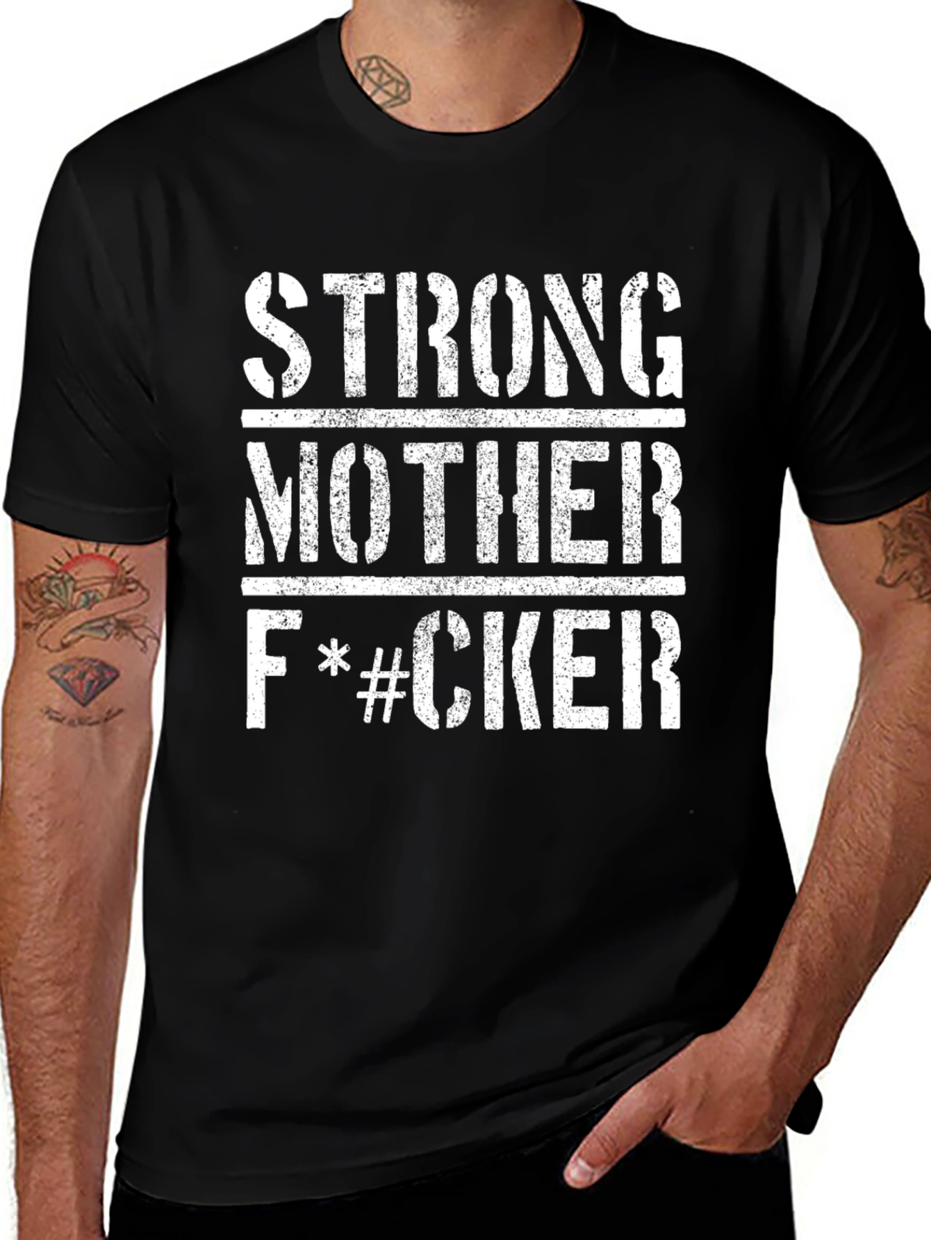 Strong Mother F*#CKER Graphic T-Shirt