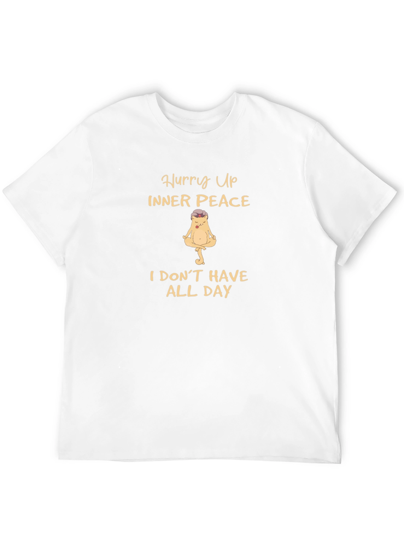 Funny Yoga Meditation T-Shirt - Hurry Up Inner Peace!