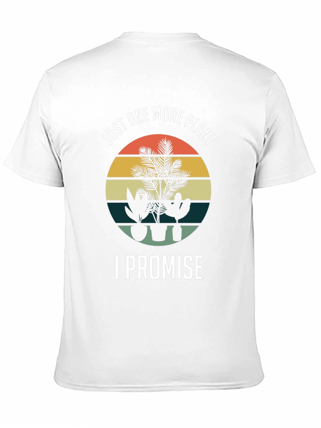 Just One More Plant T-Shirt - Gardener Gift