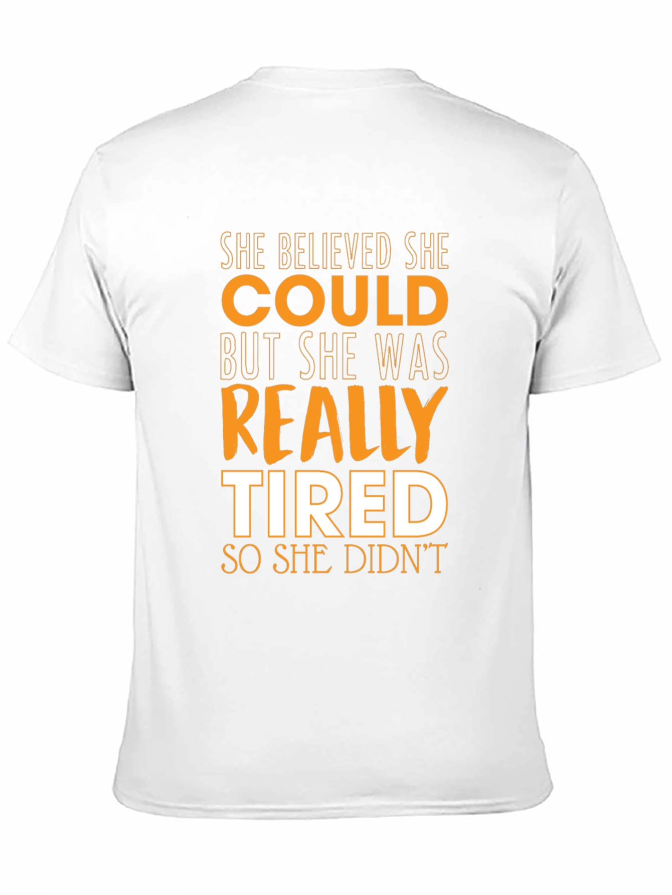 She Believed She Could Graphic Tee