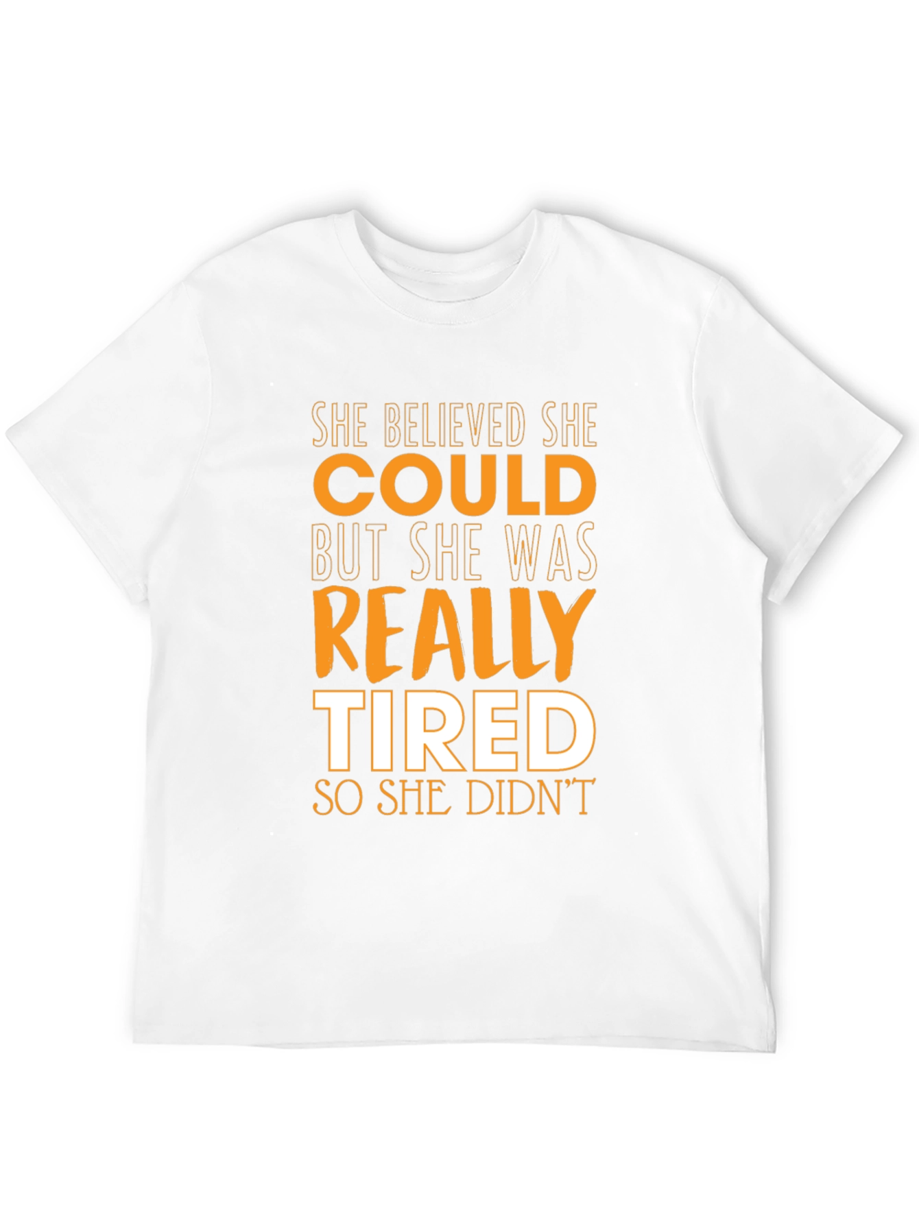 She Believed She Could Graphic Tee