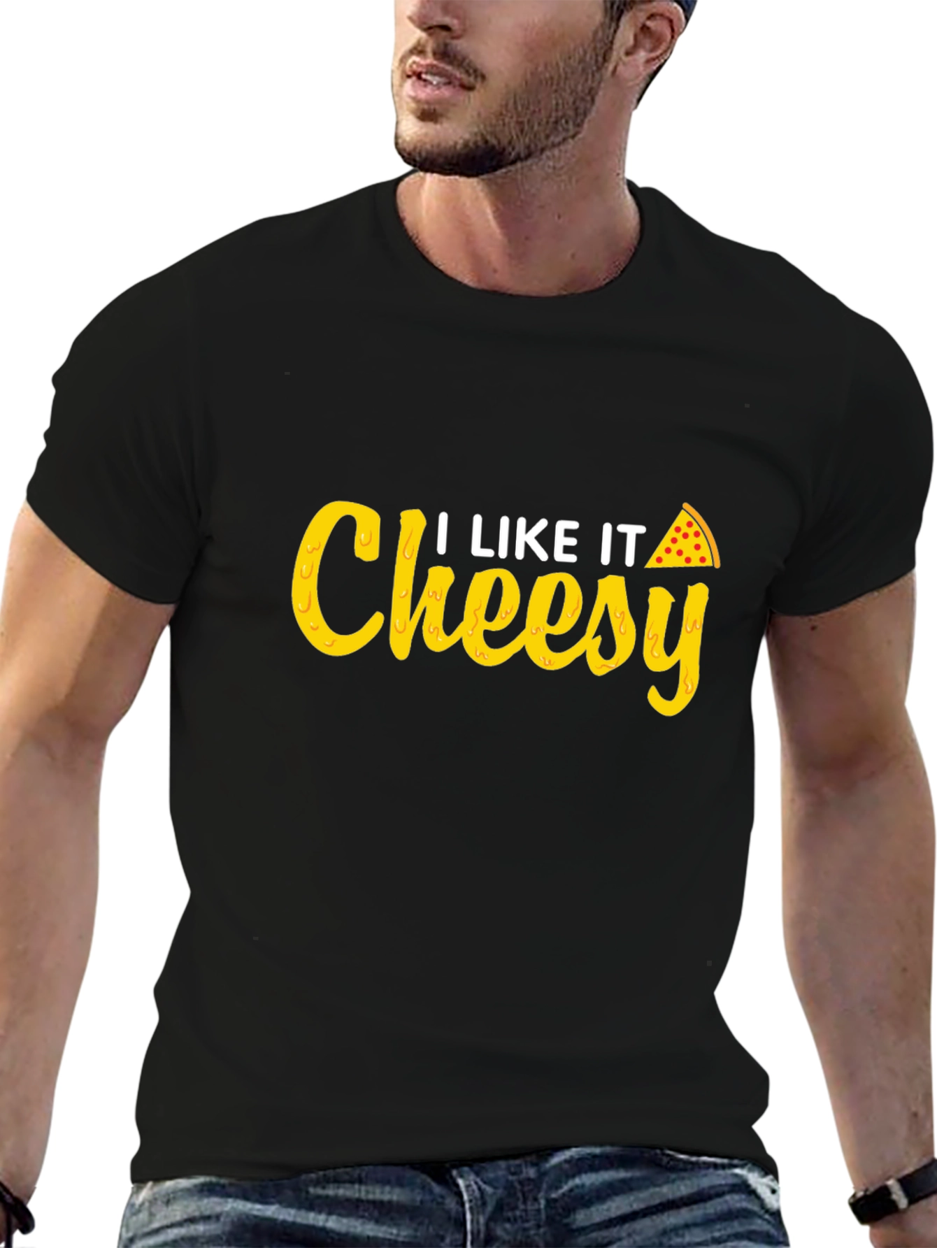 I Like It Cheesy T-Shirt - Pizza Lover Tee