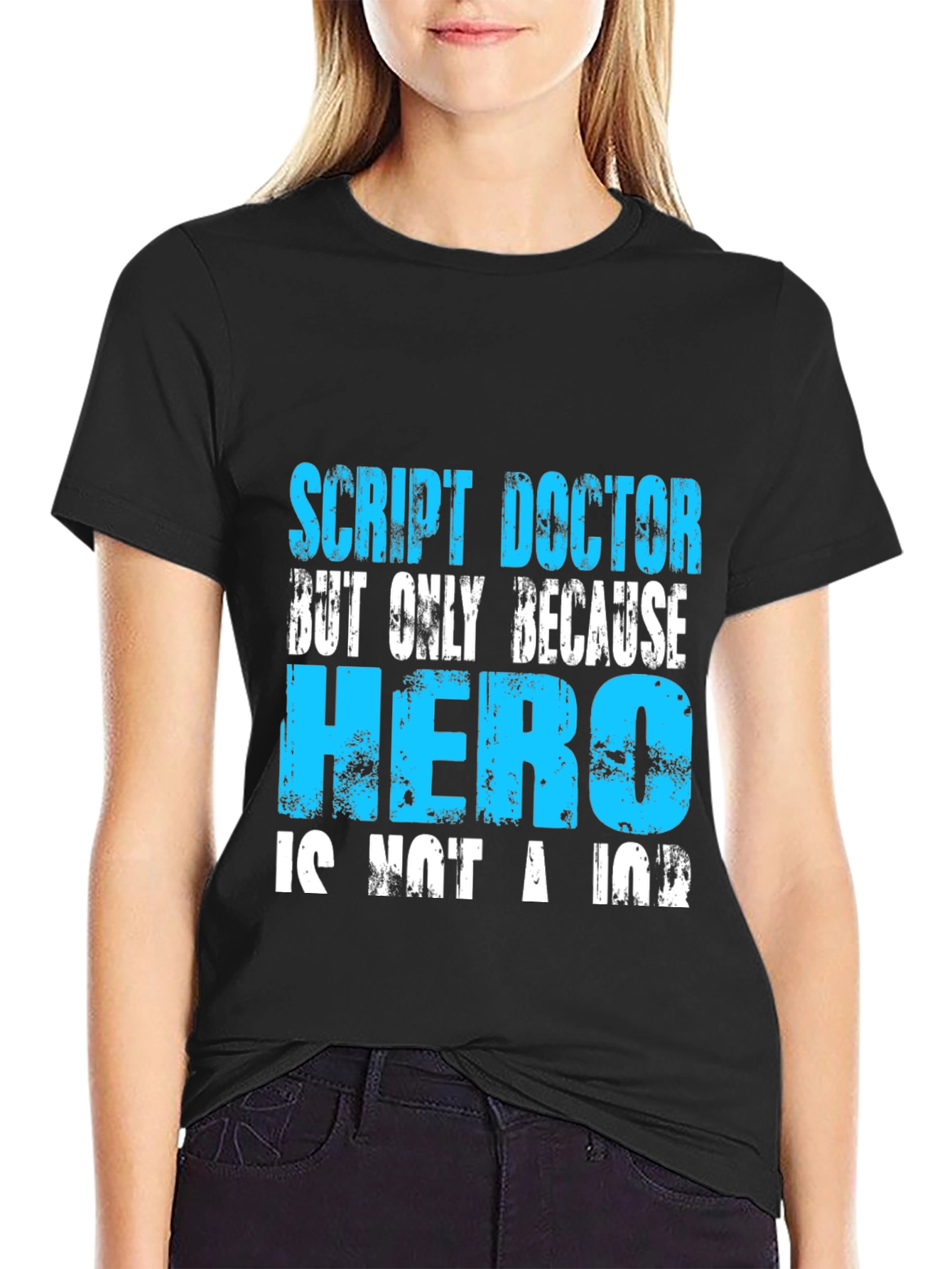 Script Doctor Hero Tee - Novelty Graphic T-Shirt