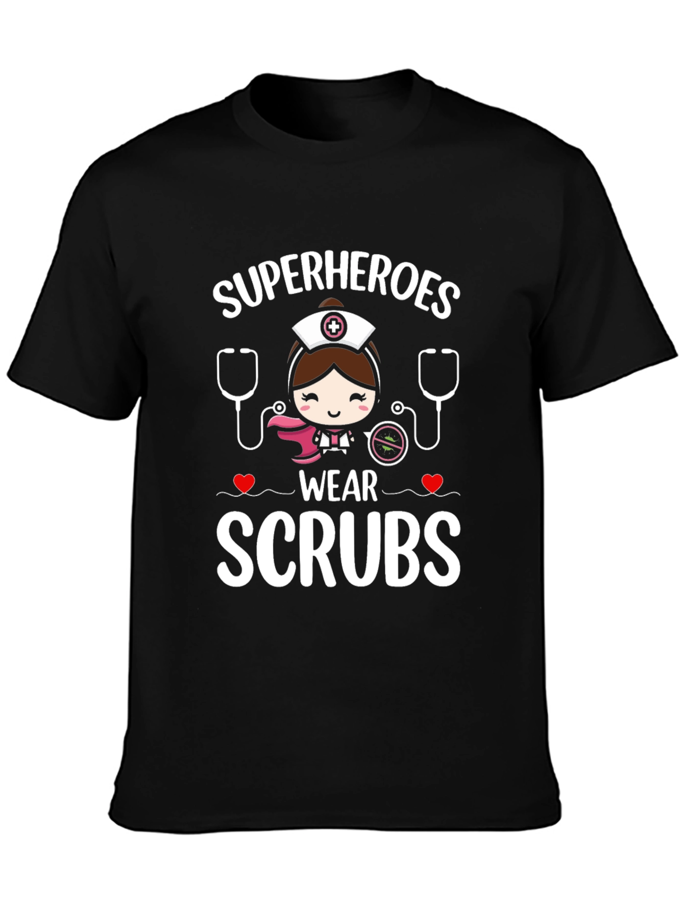 Superheroes Wear Scrubs T-Shirt - Nurse Tee