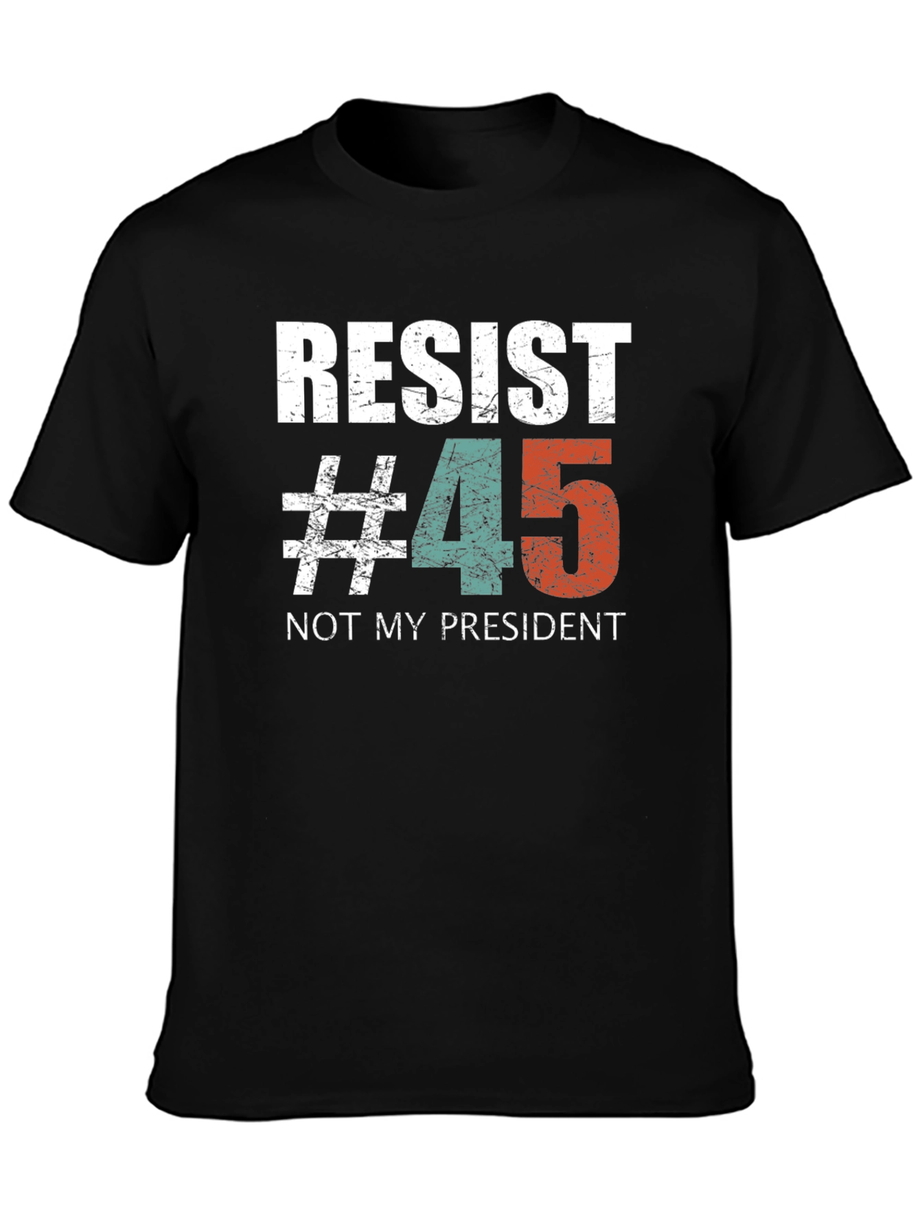 Resist #45 Graphic Tee - Political Statement Shirt
