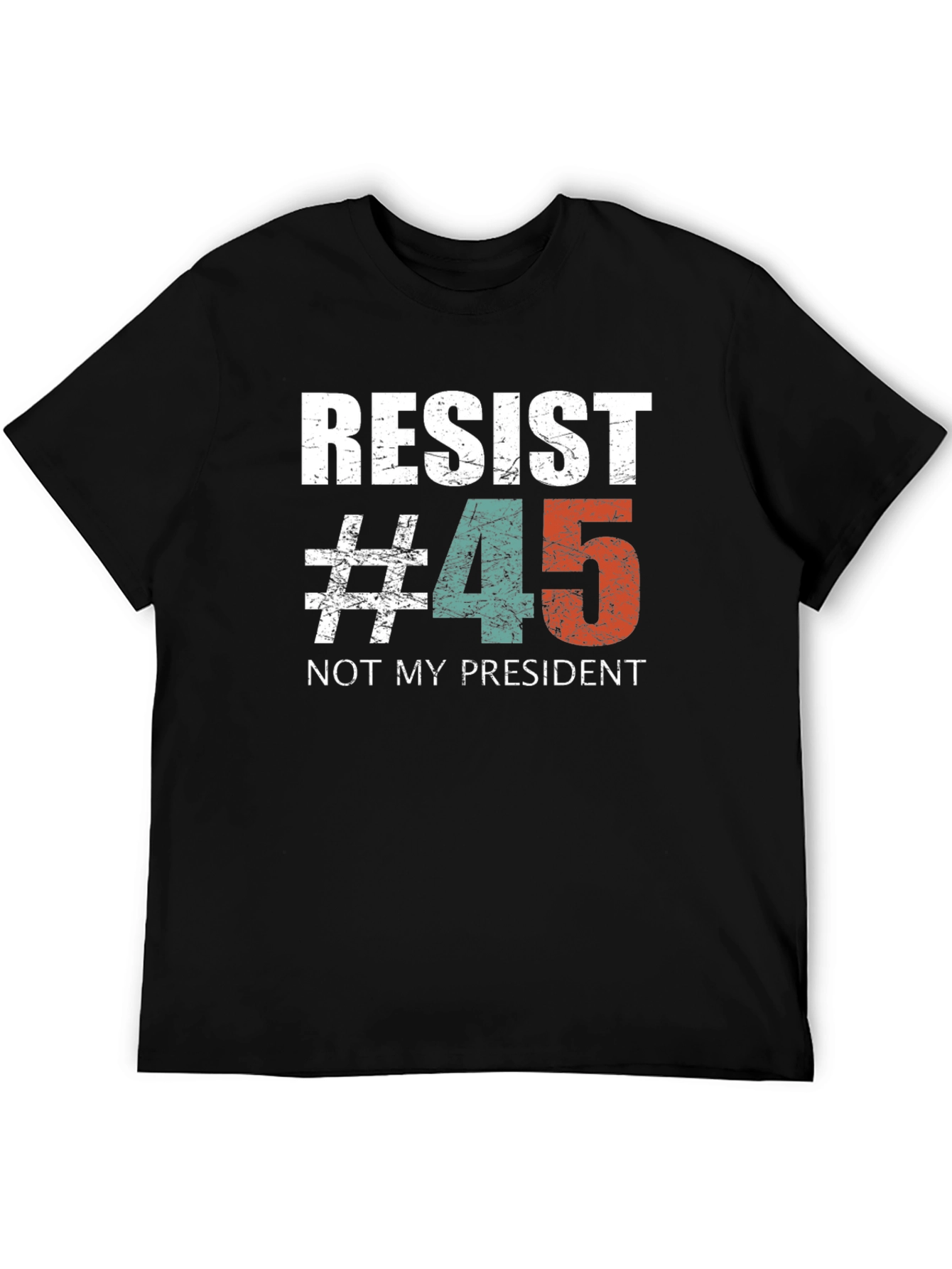 Resist #45 Graphic Tee - Political Statement Shirt