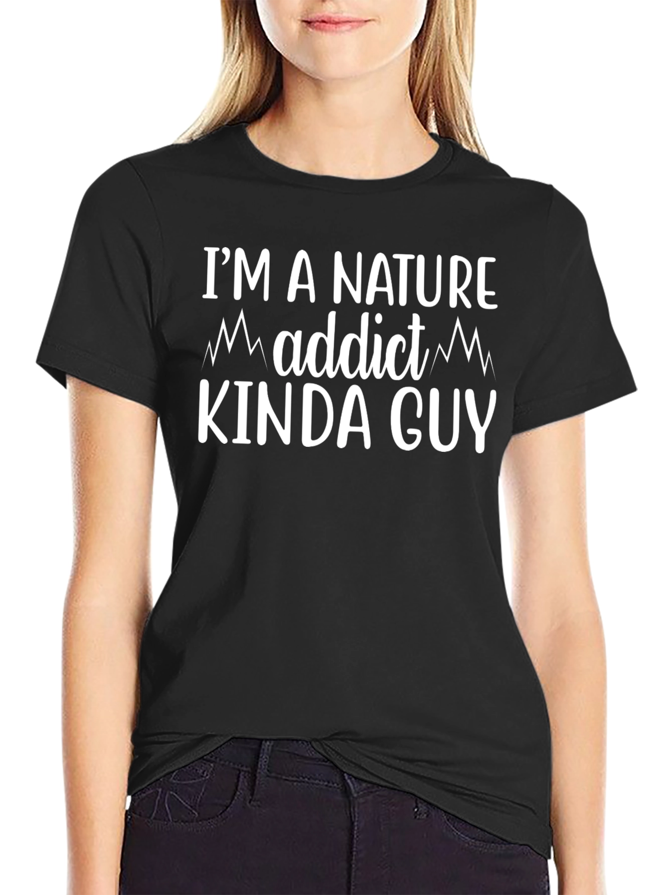 Nature Addict Kinda Guy T-Shirt - Graphic Tee