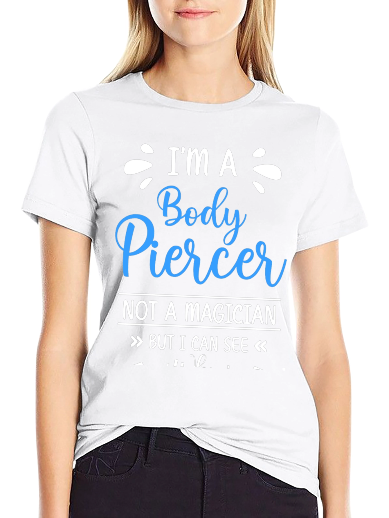 Body Piercer T-Shirt - Funny Piercing Gift