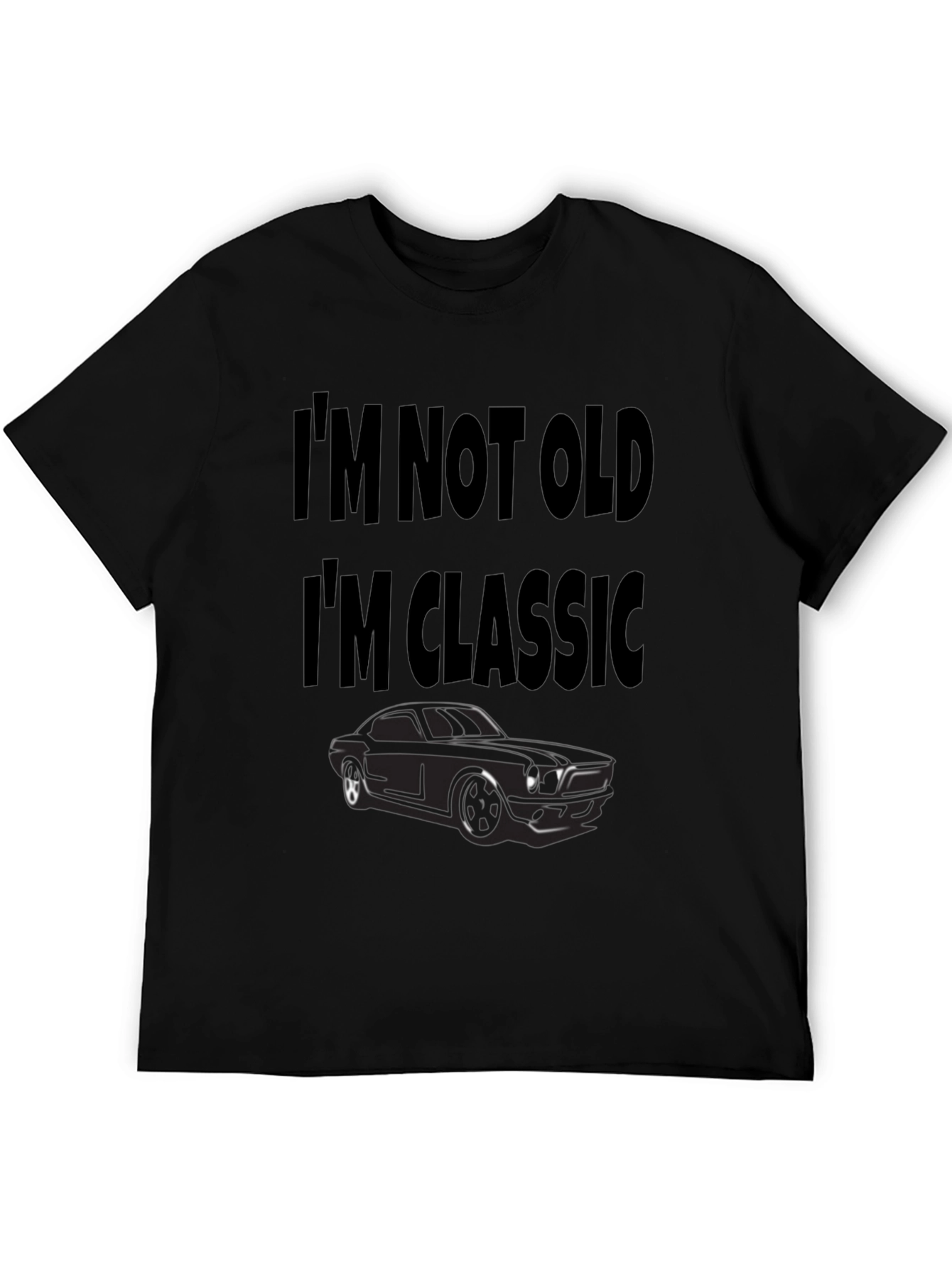 Im Not Old Im Classic Car Black T-Shirt