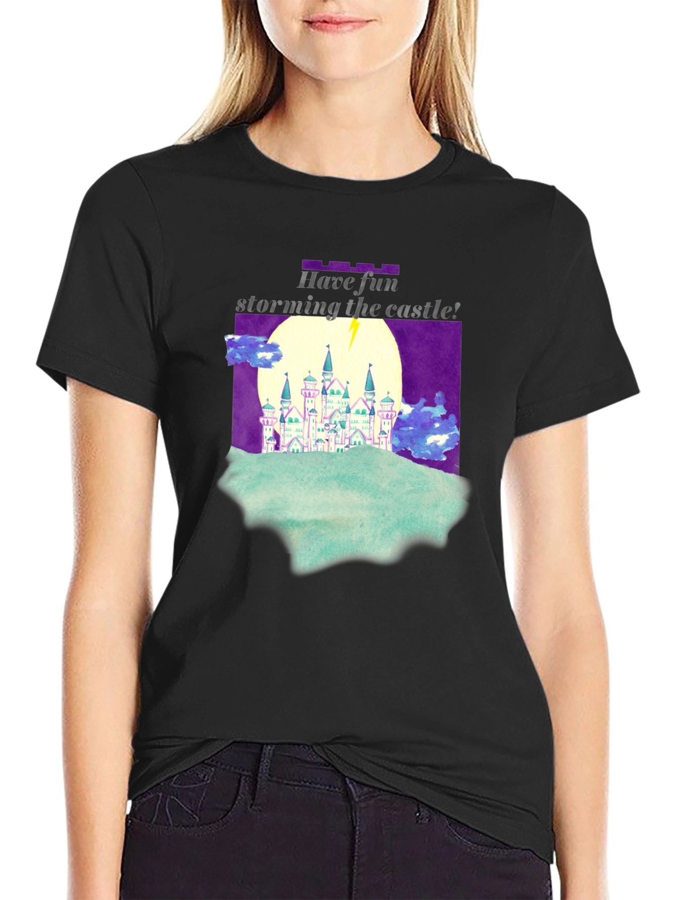 Have Fun Storming the Castle T-Shirt