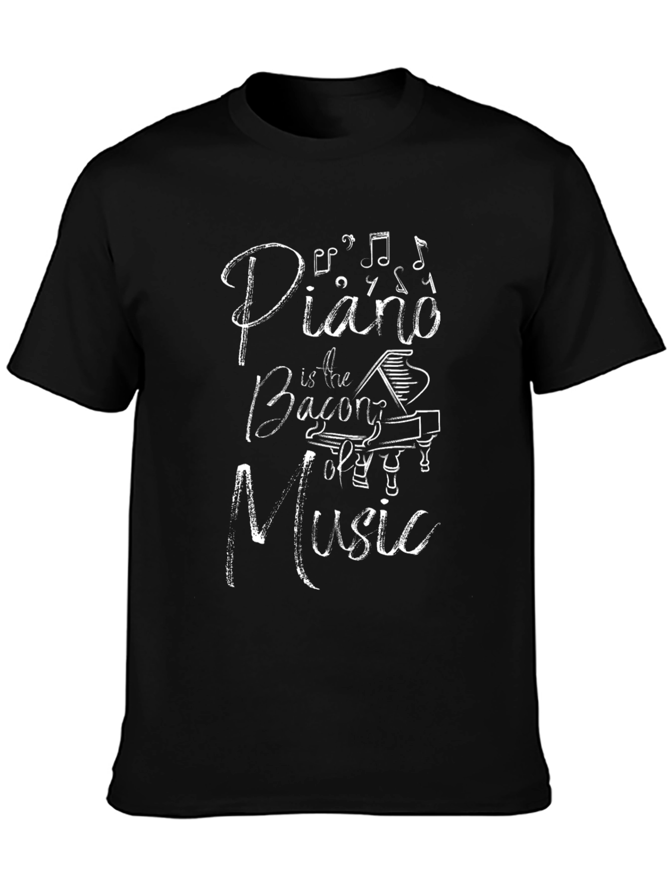 Piano is the Bacon of Music Black T-Shirt