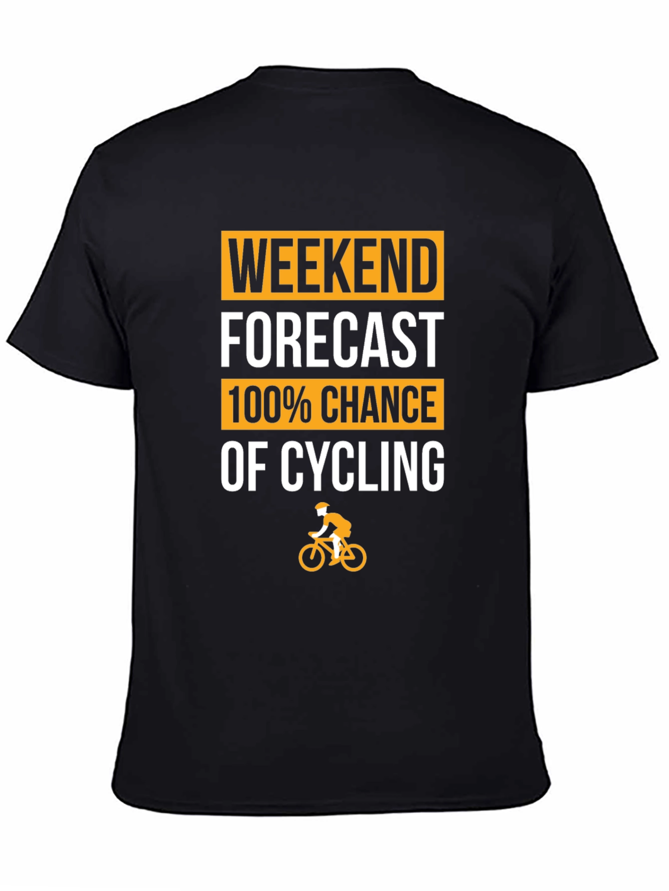 Cycling Forecast T-Shirt - 100% Chance of Cycling!
