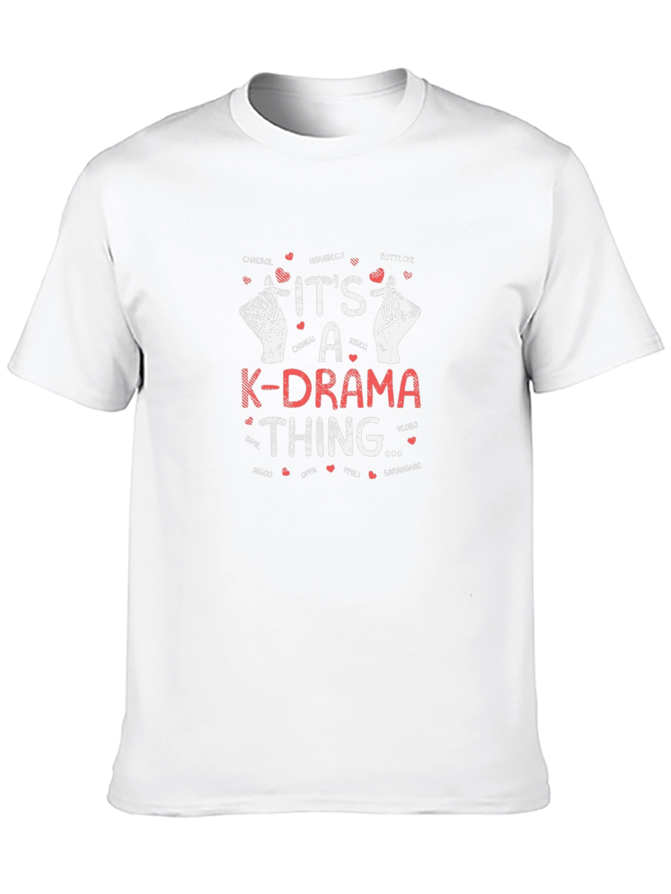 K-Drama Thing T-Shirt - Korean Drama Fan Tee