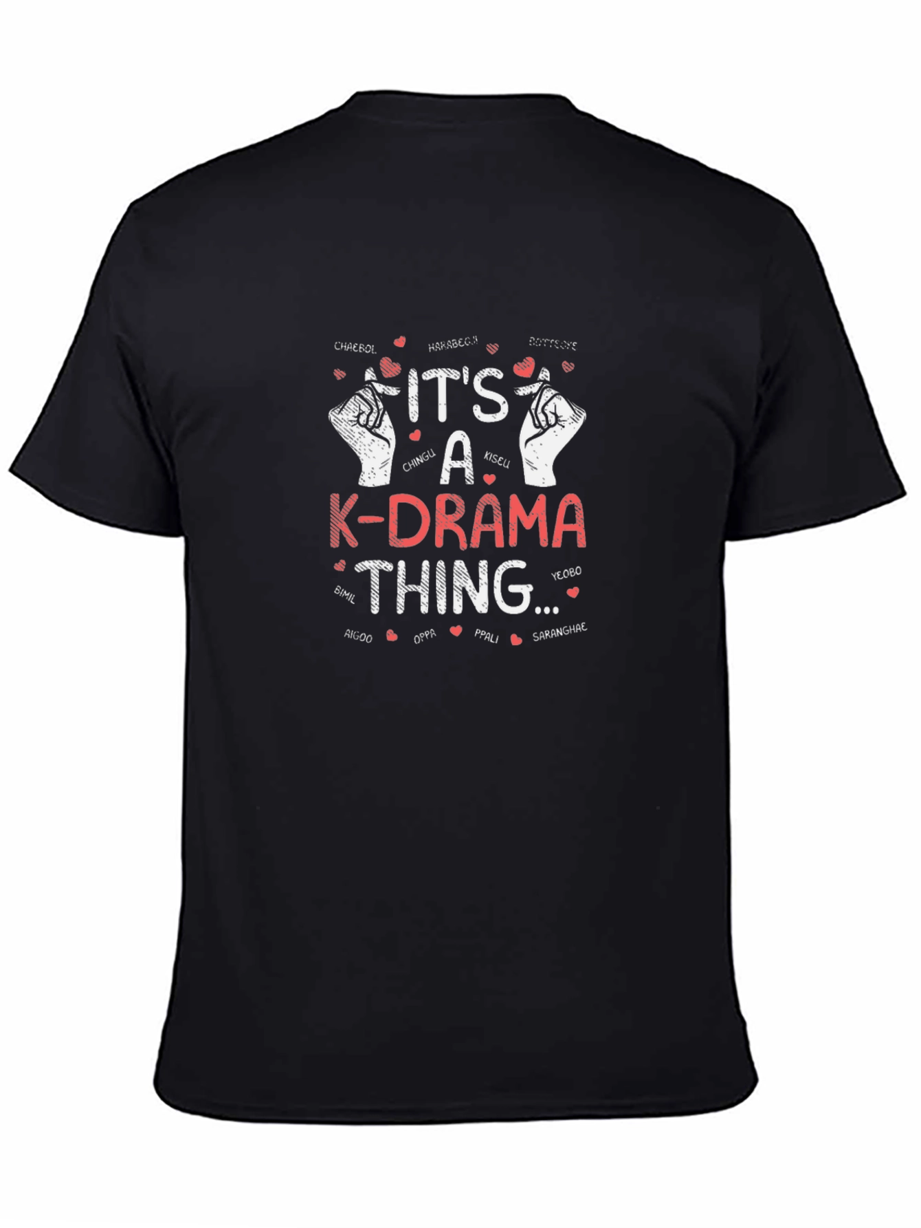K-Drama Thing T-Shirt - Korean Drama Fan Tee