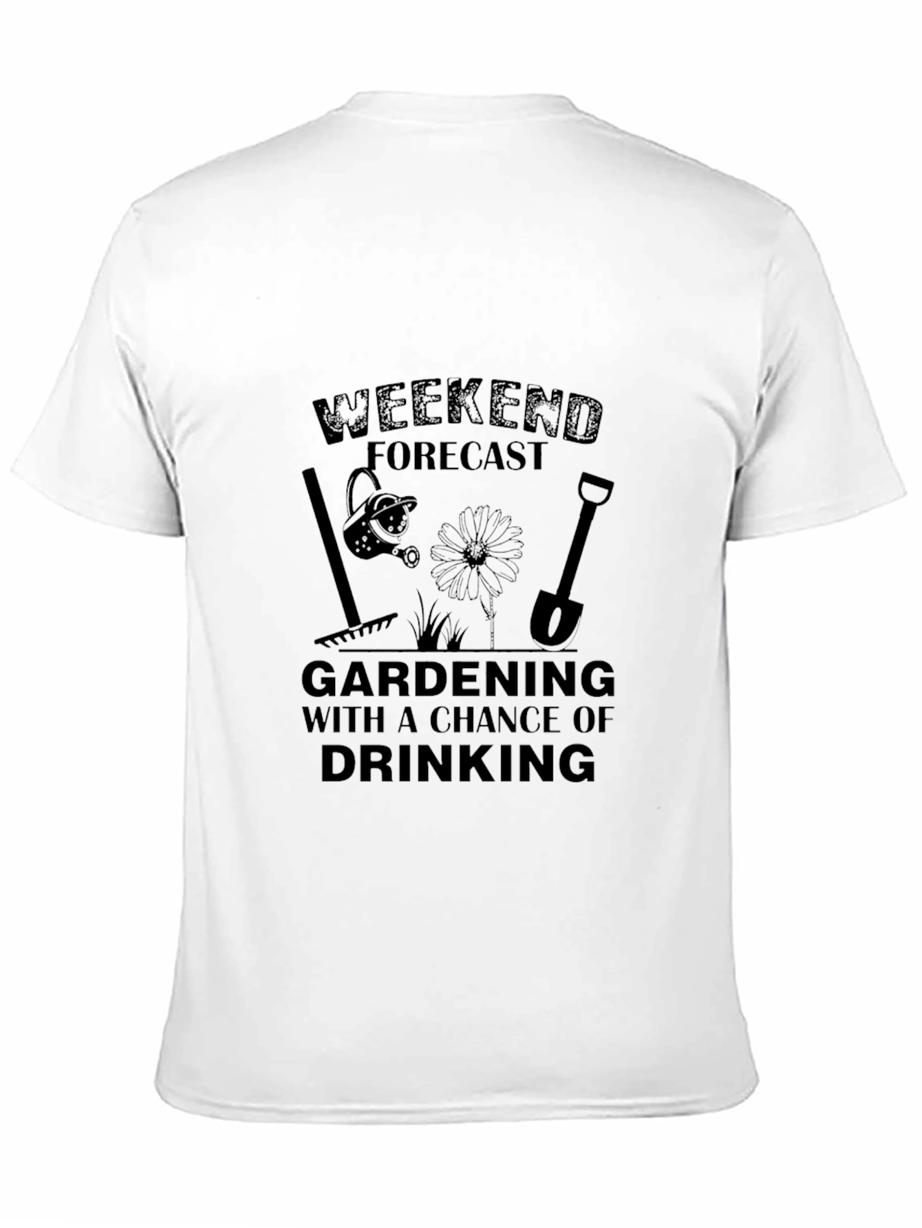 Gardening & Drinking Weekend Forecast T-Shirt