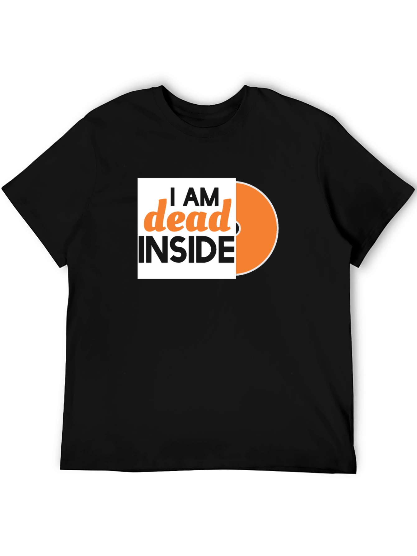 I am Dead Inside T-Shirt - Black Tee
