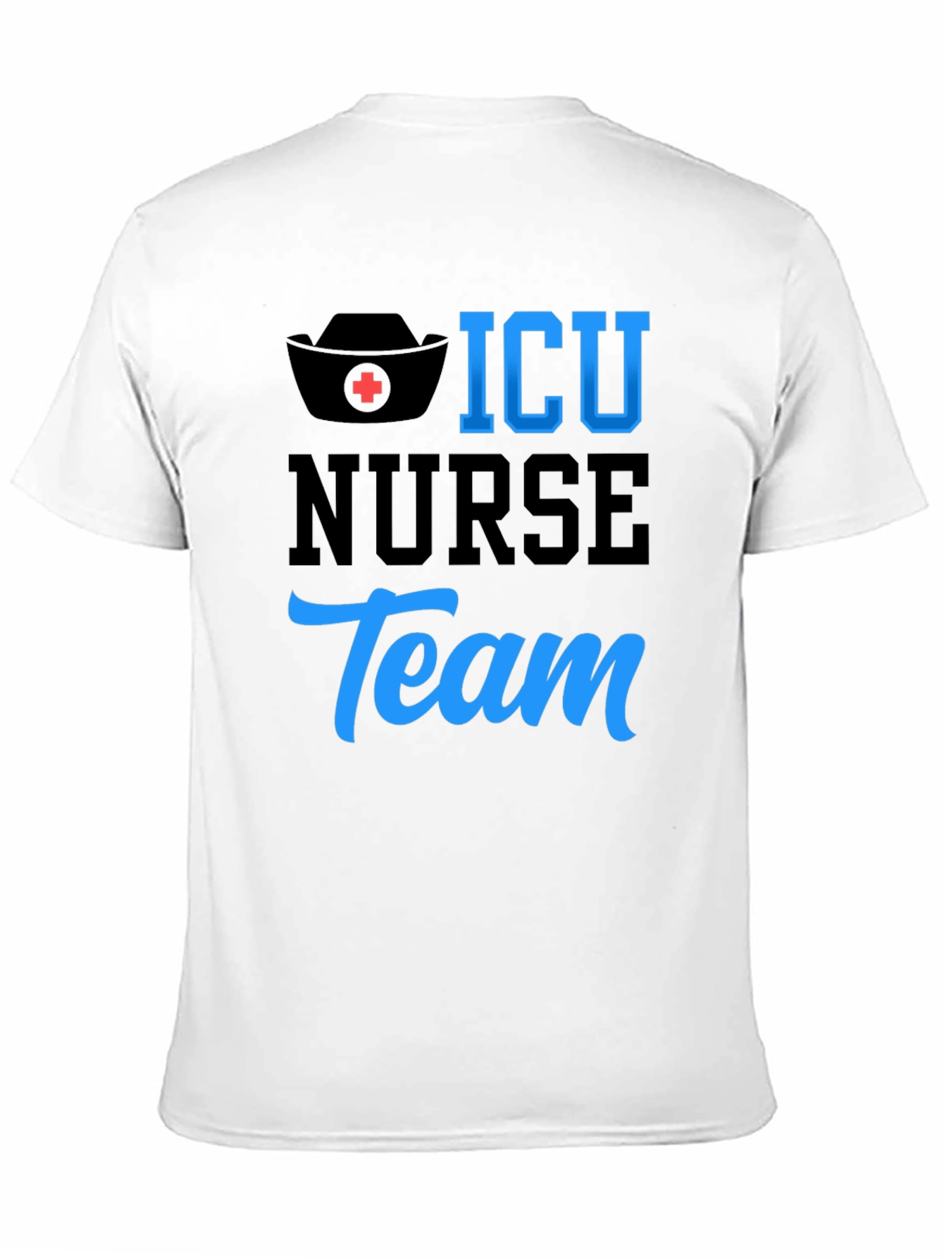 ICU Nurse Team T-Shirt - Medical Staff Appreciation
