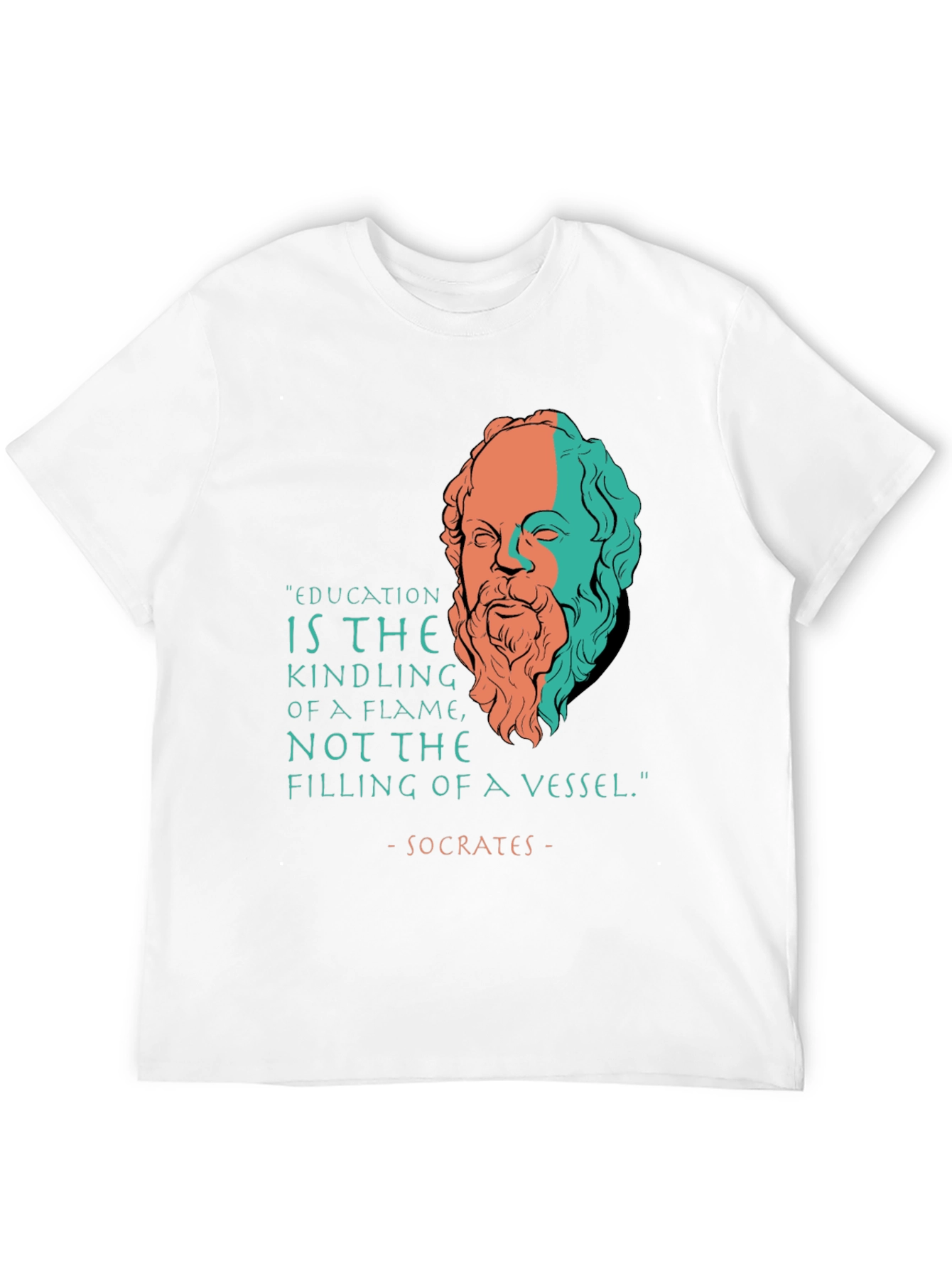 Socrates Quote T-Shirt - Education Kindling Flame Philosophy