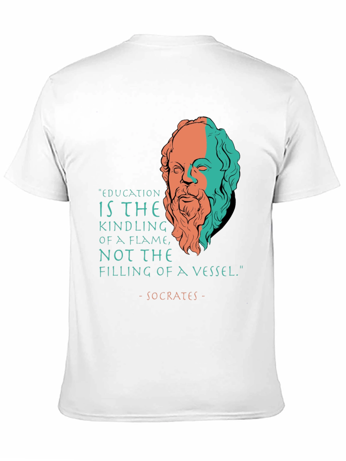 Socrates Quote T-Shirt - Education Kindling Flame Philosophy