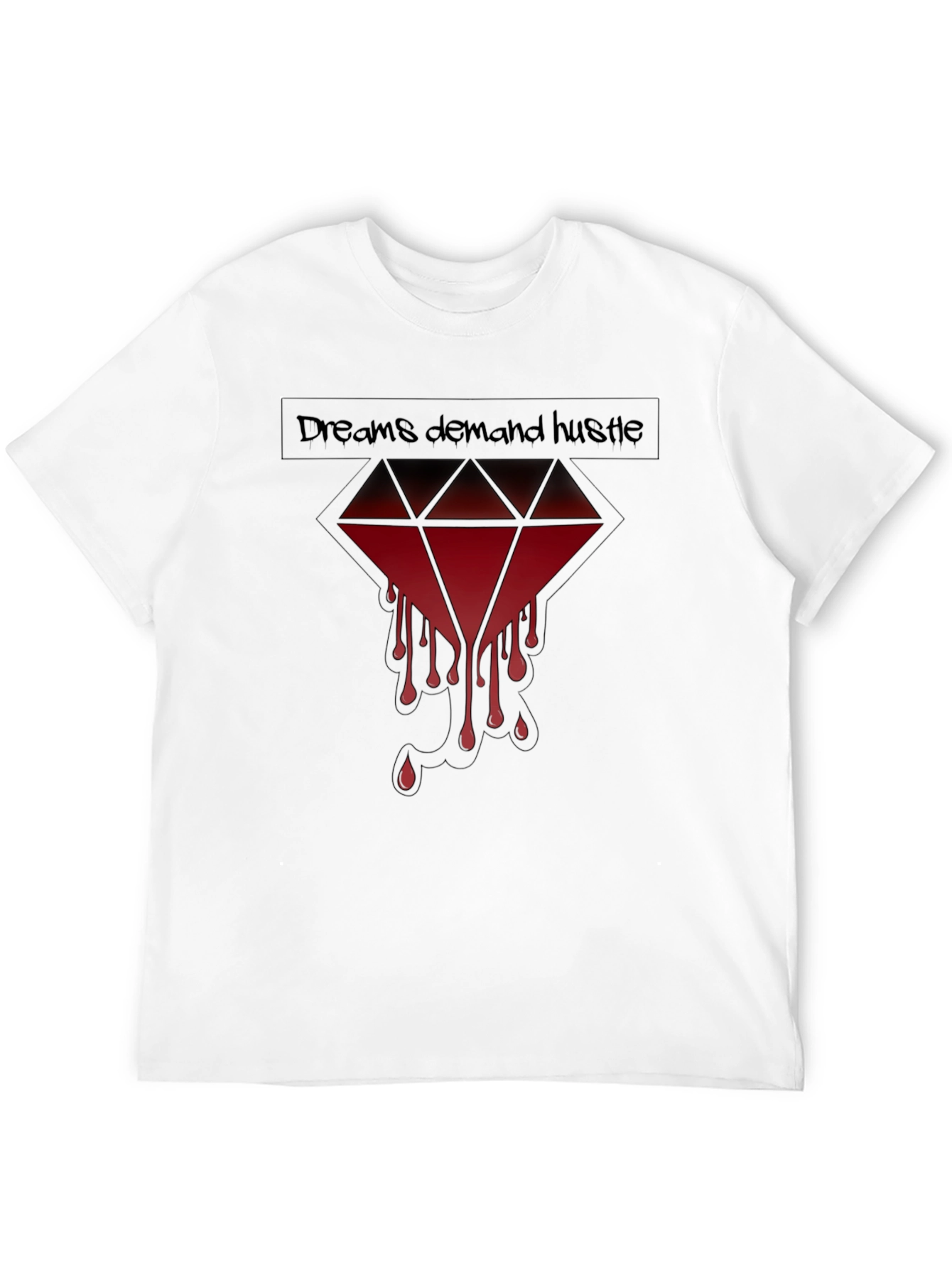 Dreams Demand Hustle Graphic Tee