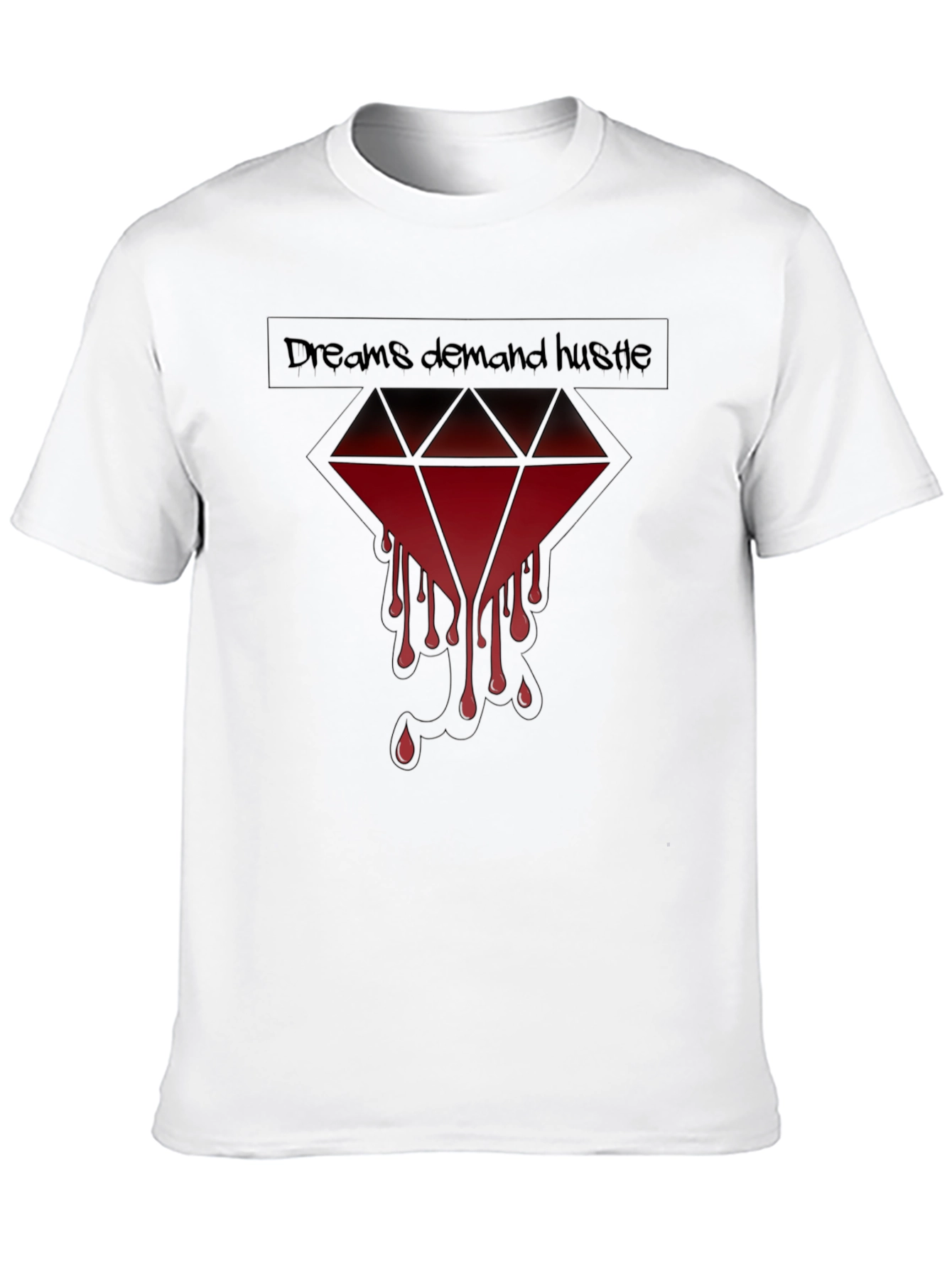Dreams Demand Hustle Graphic Tee