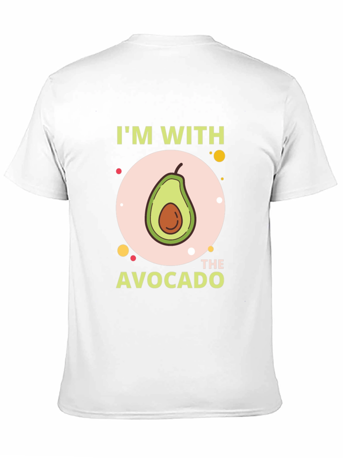 Im With The Avocado T-Shirt - Funny Graphic Tee