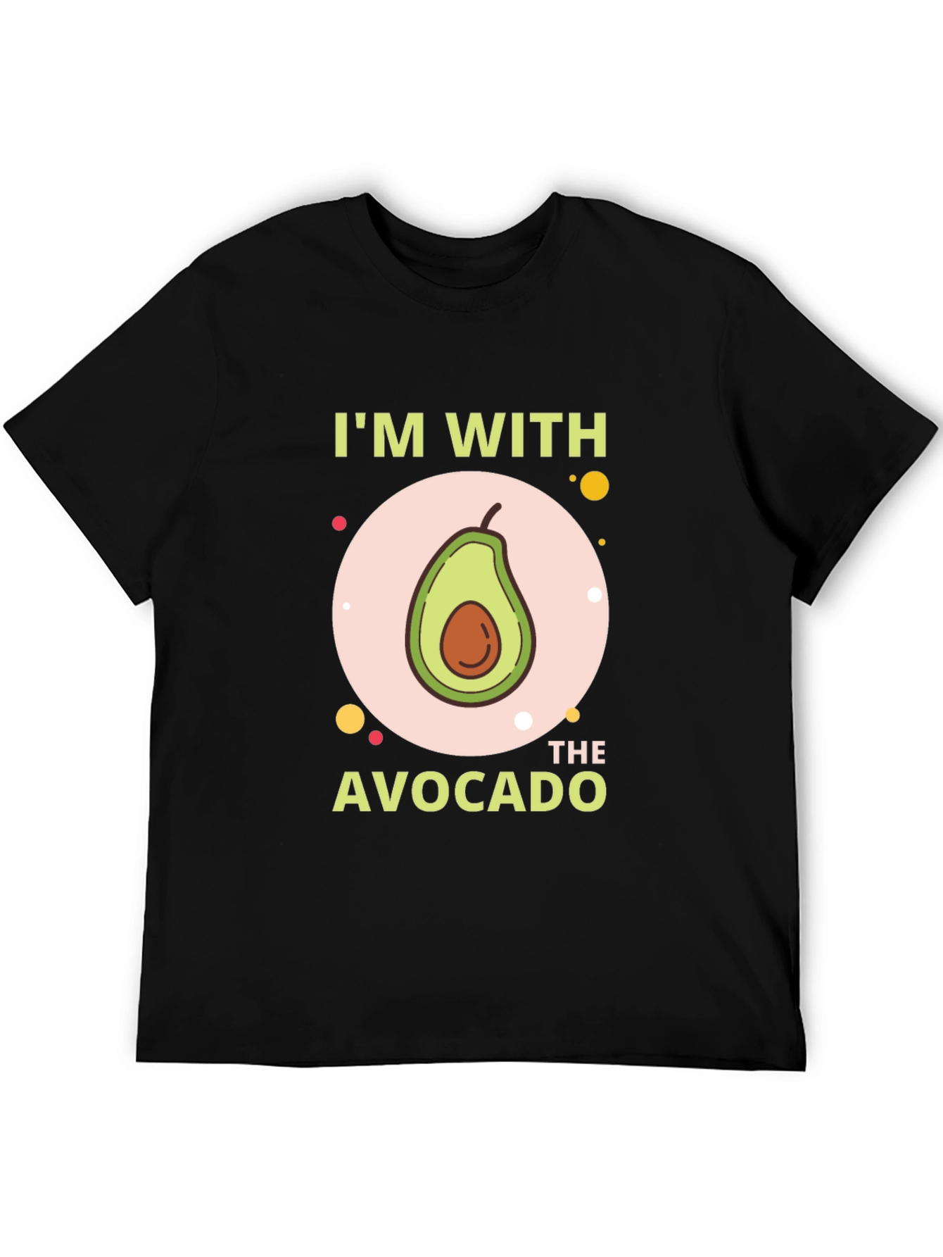 Im With The Avocado T-Shirt - Funny Graphic Tee