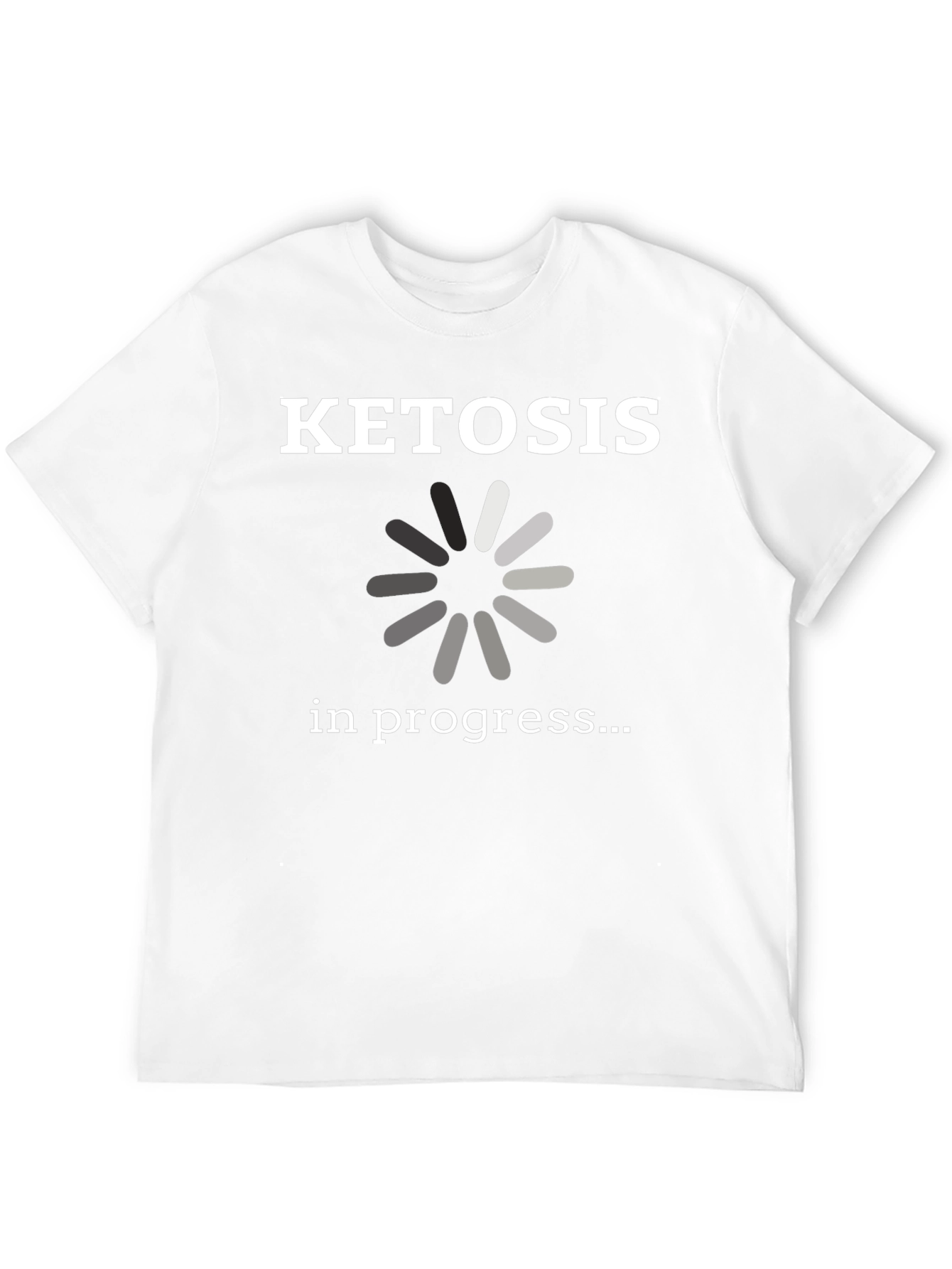 Ketosis in Progress Graphic T-Shirt