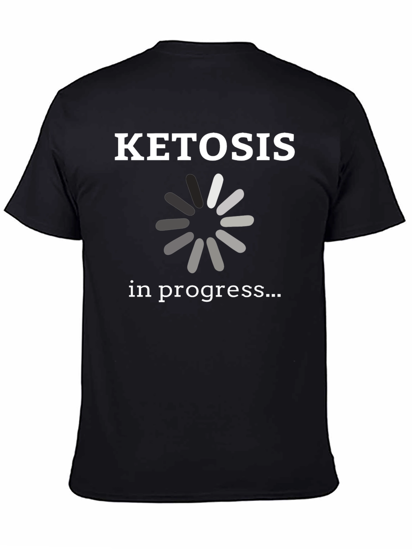 Ketosis in Progress Graphic T-Shirt