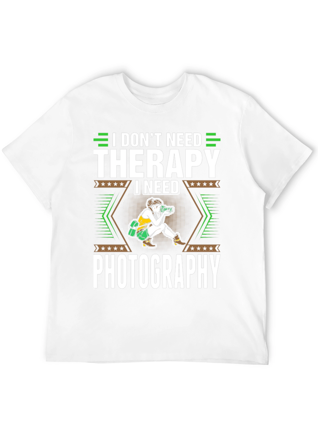 I Dont Need Therapy I Need Photography T-Shirt