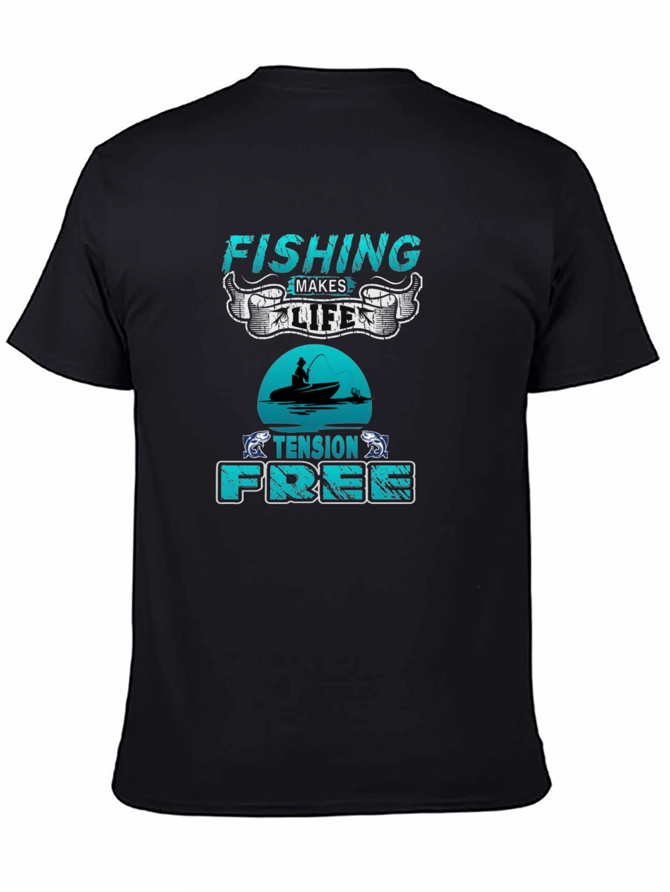 Fishing Makes Life Tension Free Black T-Shirt