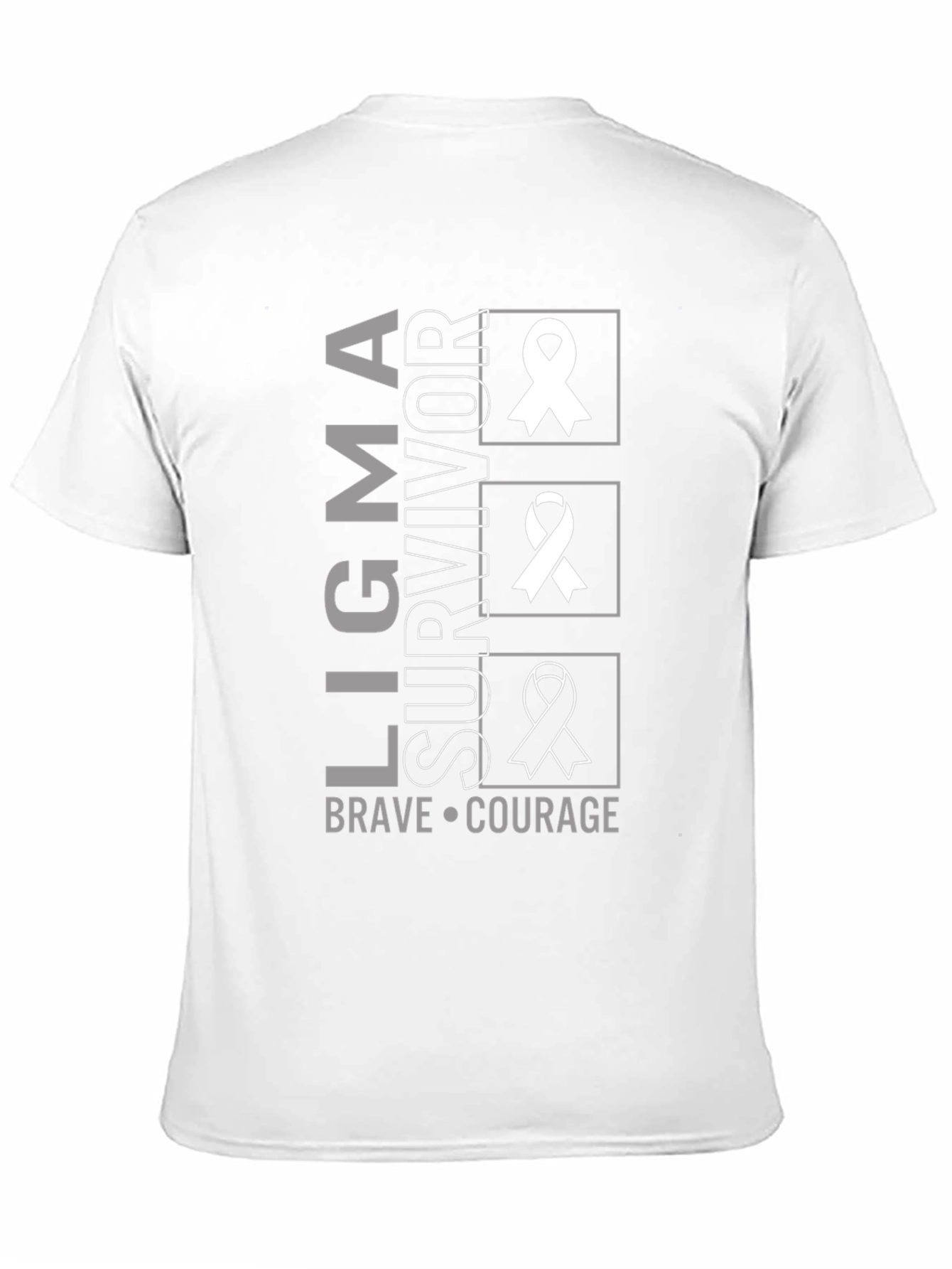 Ligma Survivor Brave Courage T-Shirt
