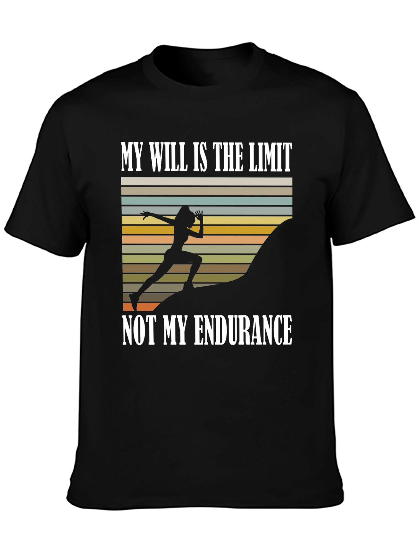 Motivational Runner T-Shirt - Will vs Endurance