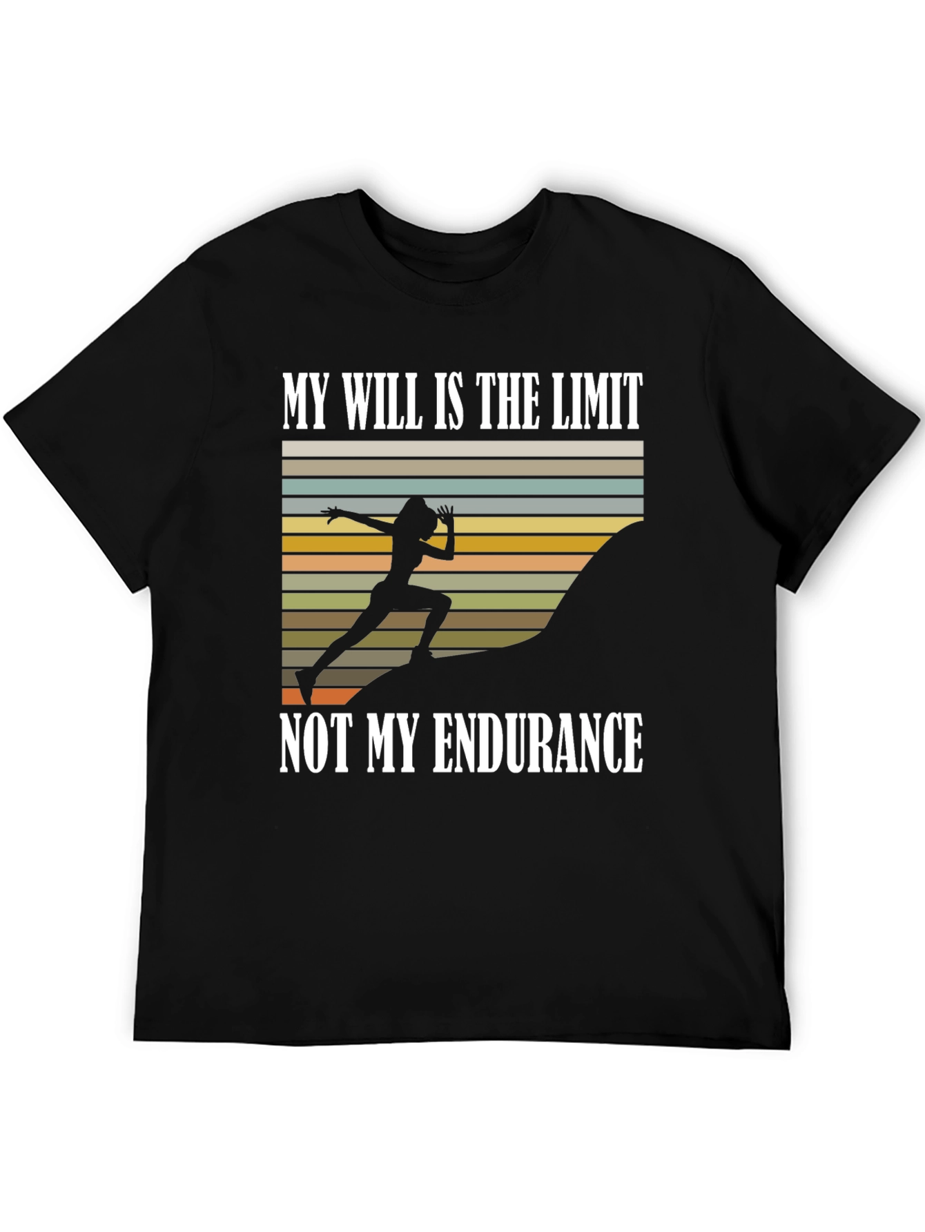 Motivational Runner T-Shirt - Will vs Endurance