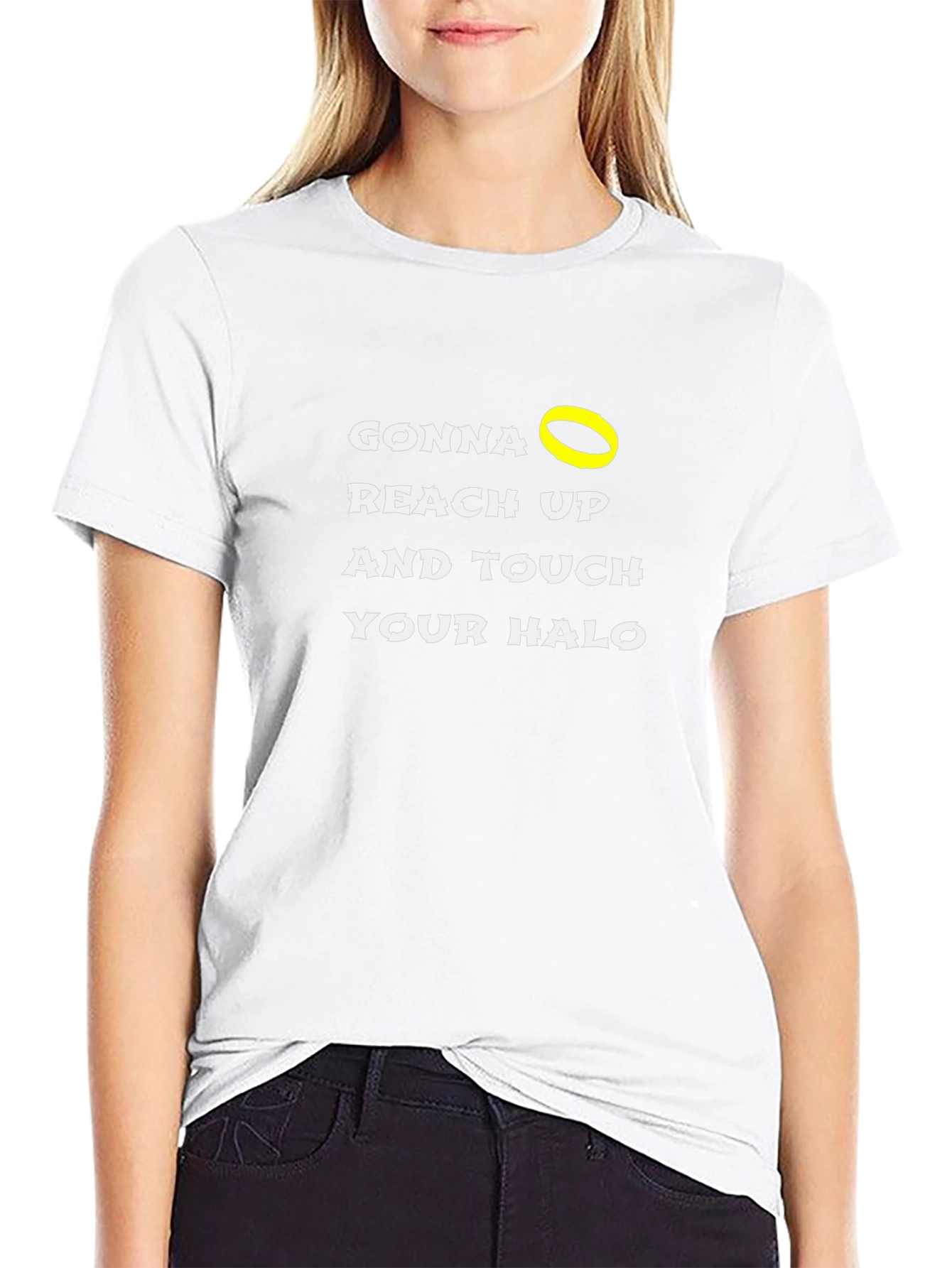 Gonna Reach Up and Touch Your Halo T-Shirt