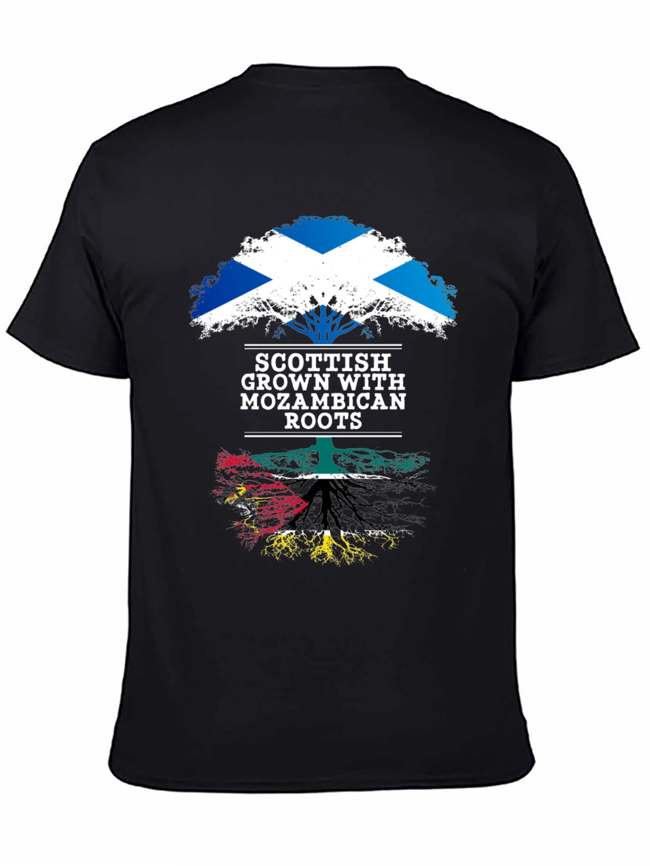 Scottish Grown with Mozambican Roots T-Shirt