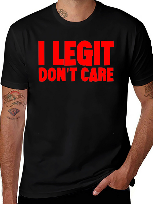 I Legit Dont Care Graphic Tee - Mens Black T-Shirt