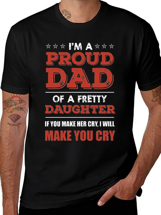 Proud Dad T-Shirt - Protective Father Gift