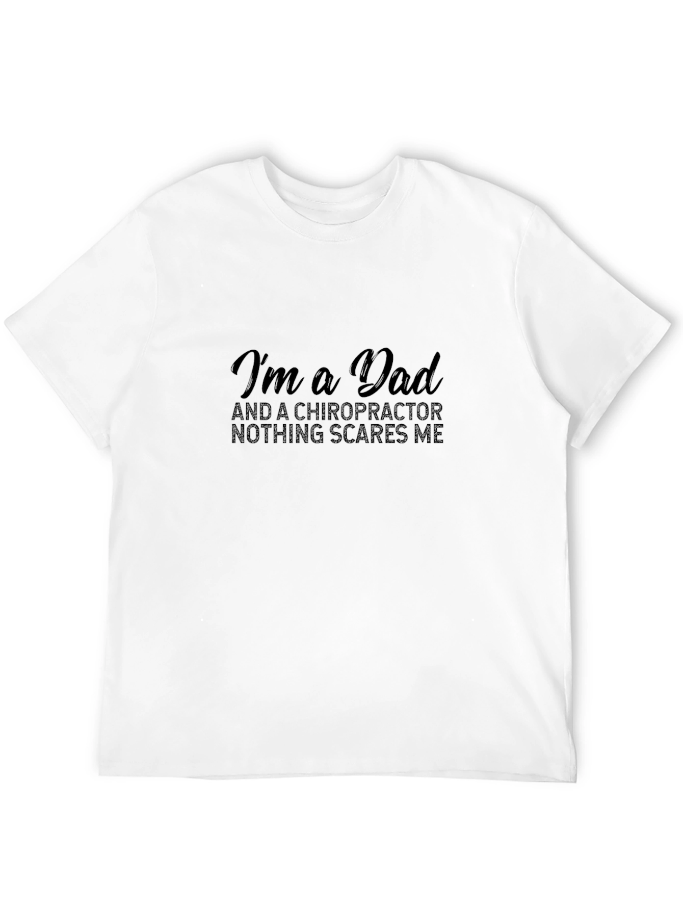 Chiropractor Dad T-Shirt