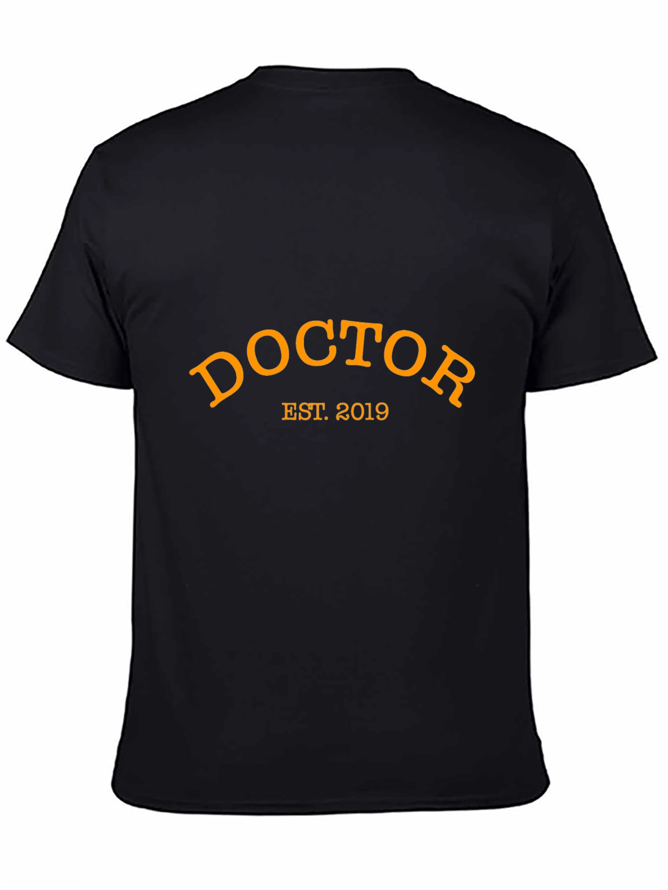 Doctor Est. 2019 Black T-Shirt