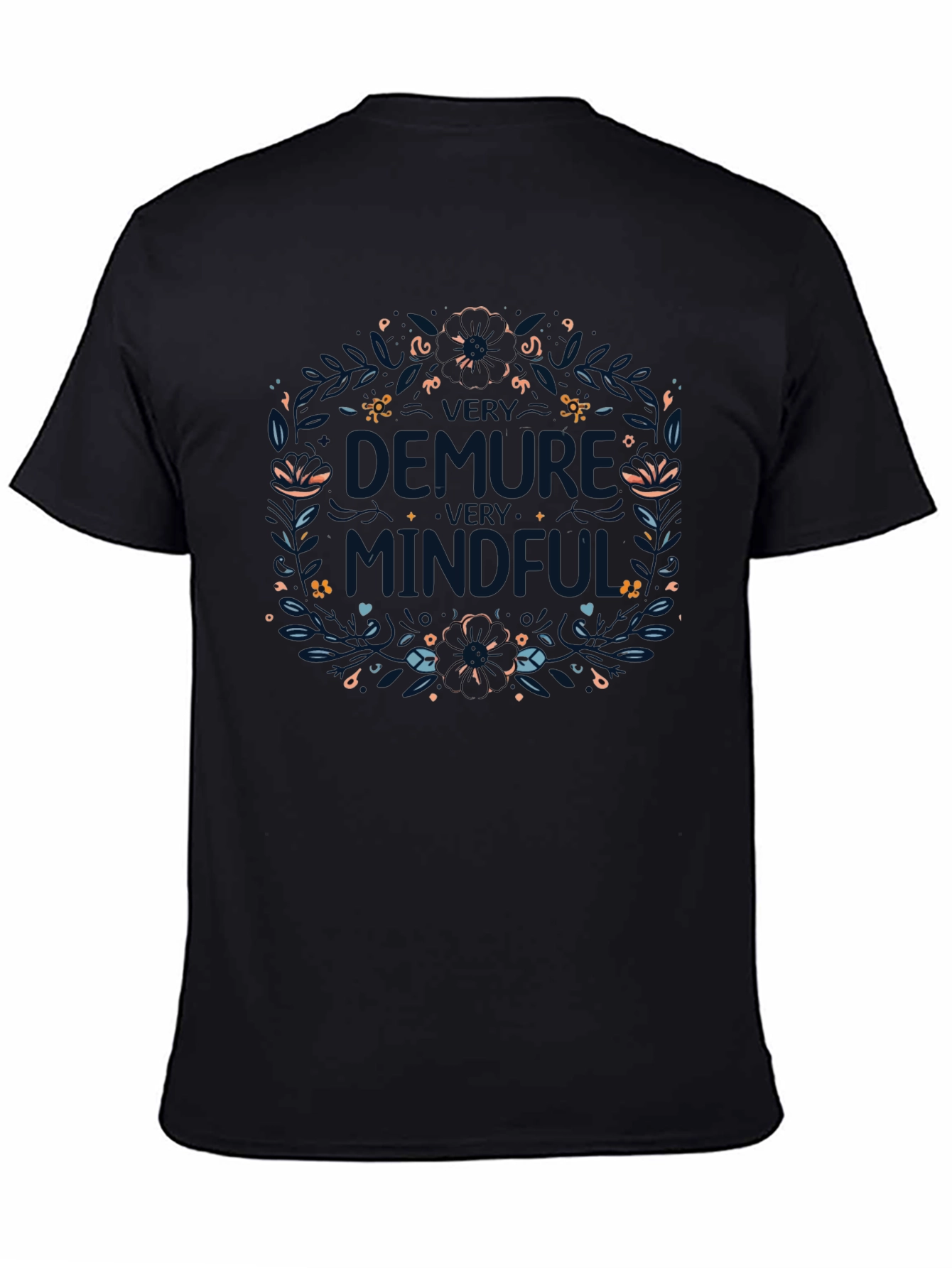 Demure Mindful Graphic Tee
