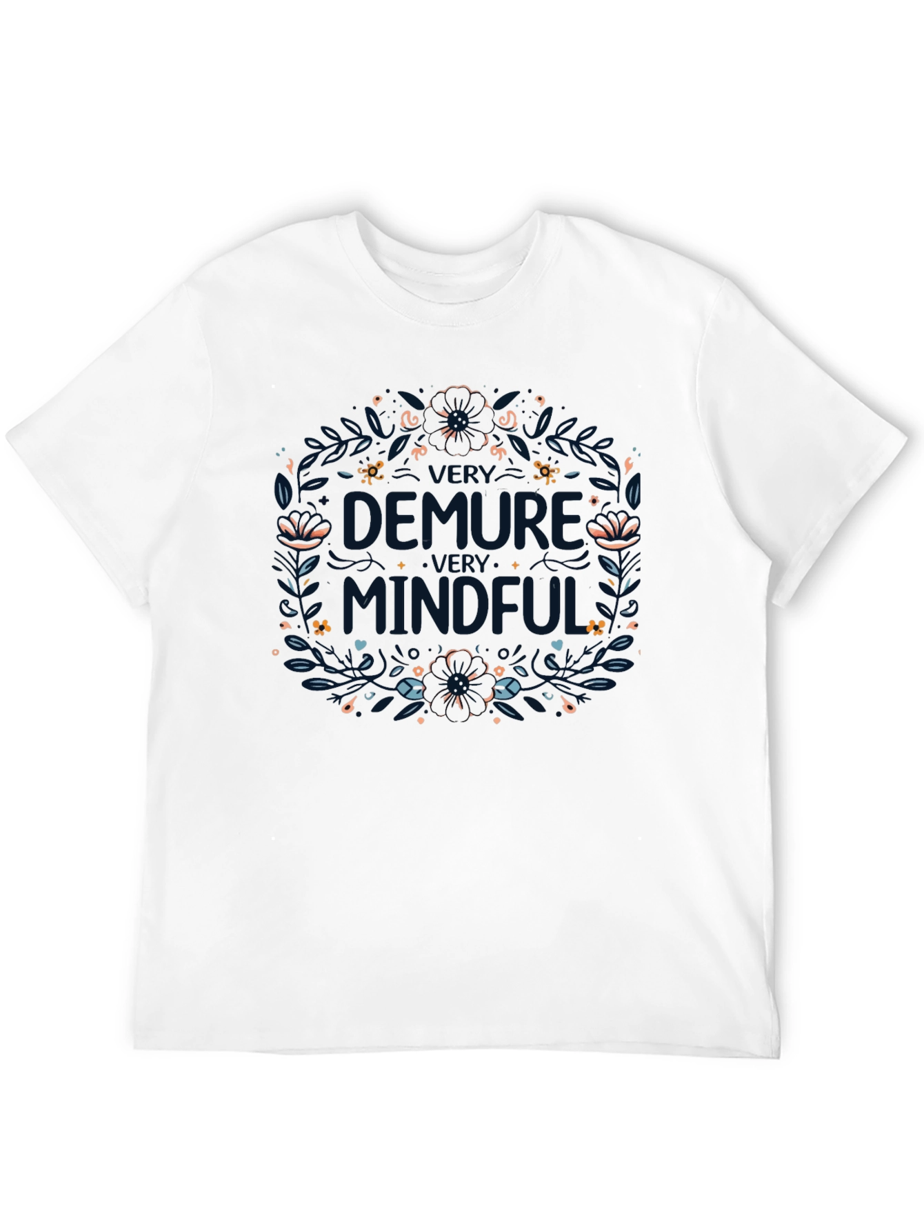 Demure Mindful Graphic Tee