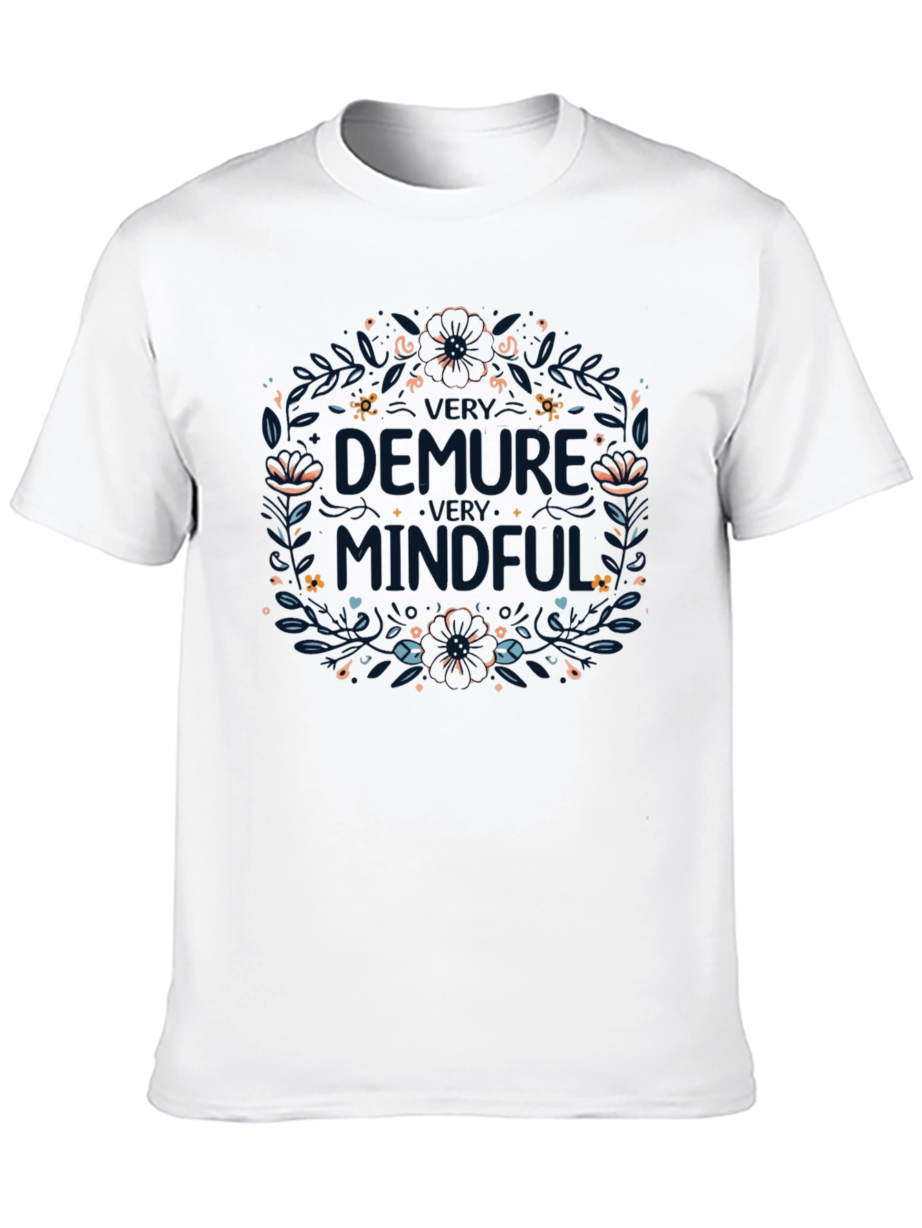 Demure Mindful Graphic Tee