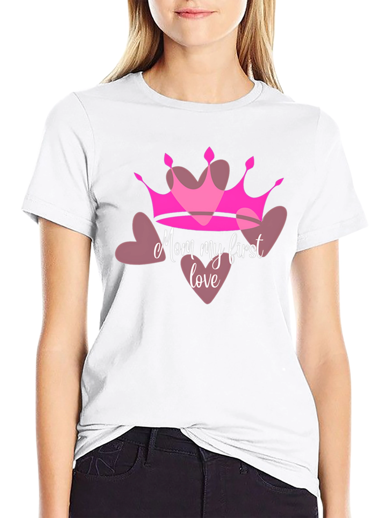 Mom My First Love Crown Heart T-Shirt