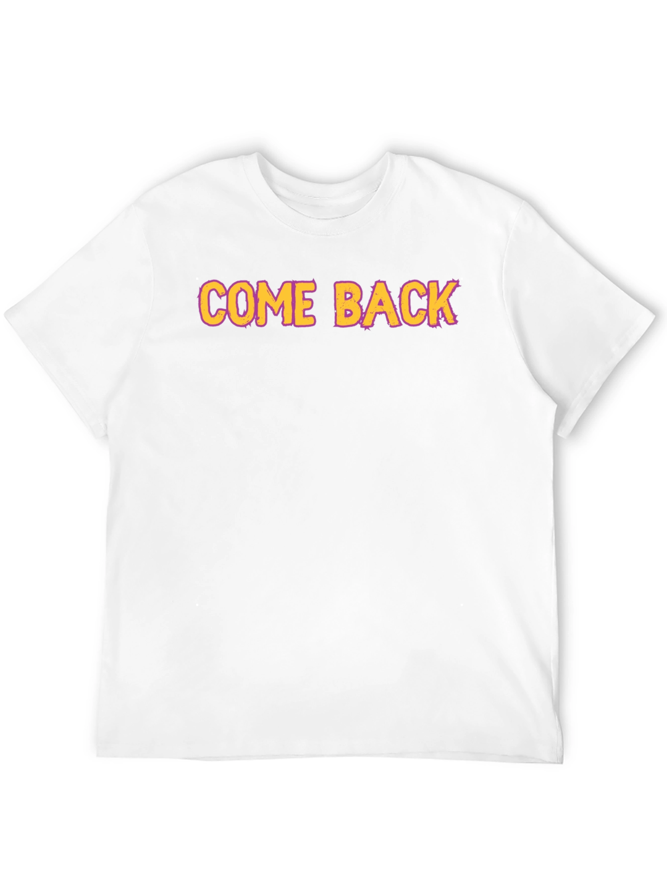 Come Back Graphic Tee - Bold Statement Shirt