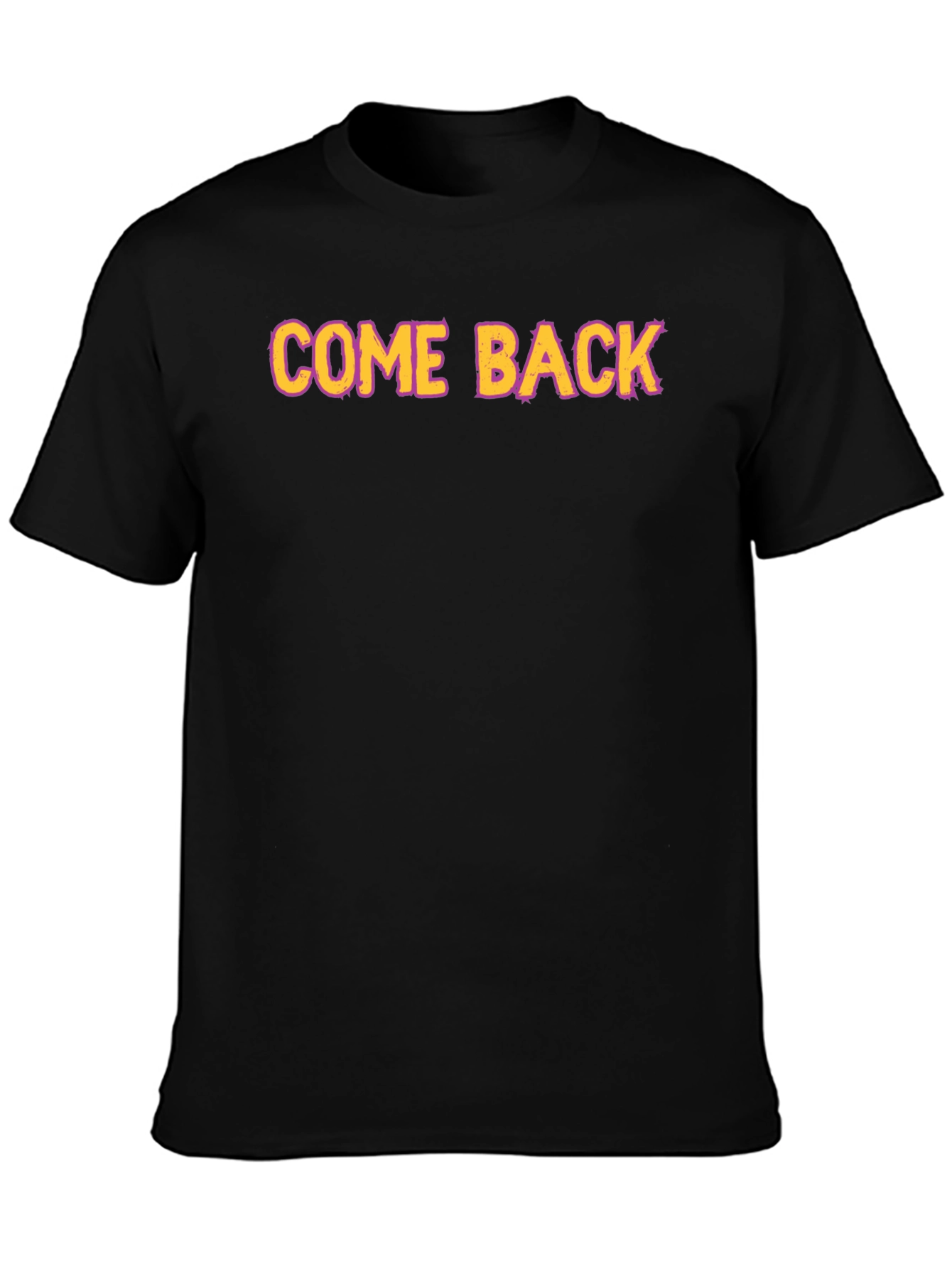 Come Back Graphic Tee - Bold Statement Shirt