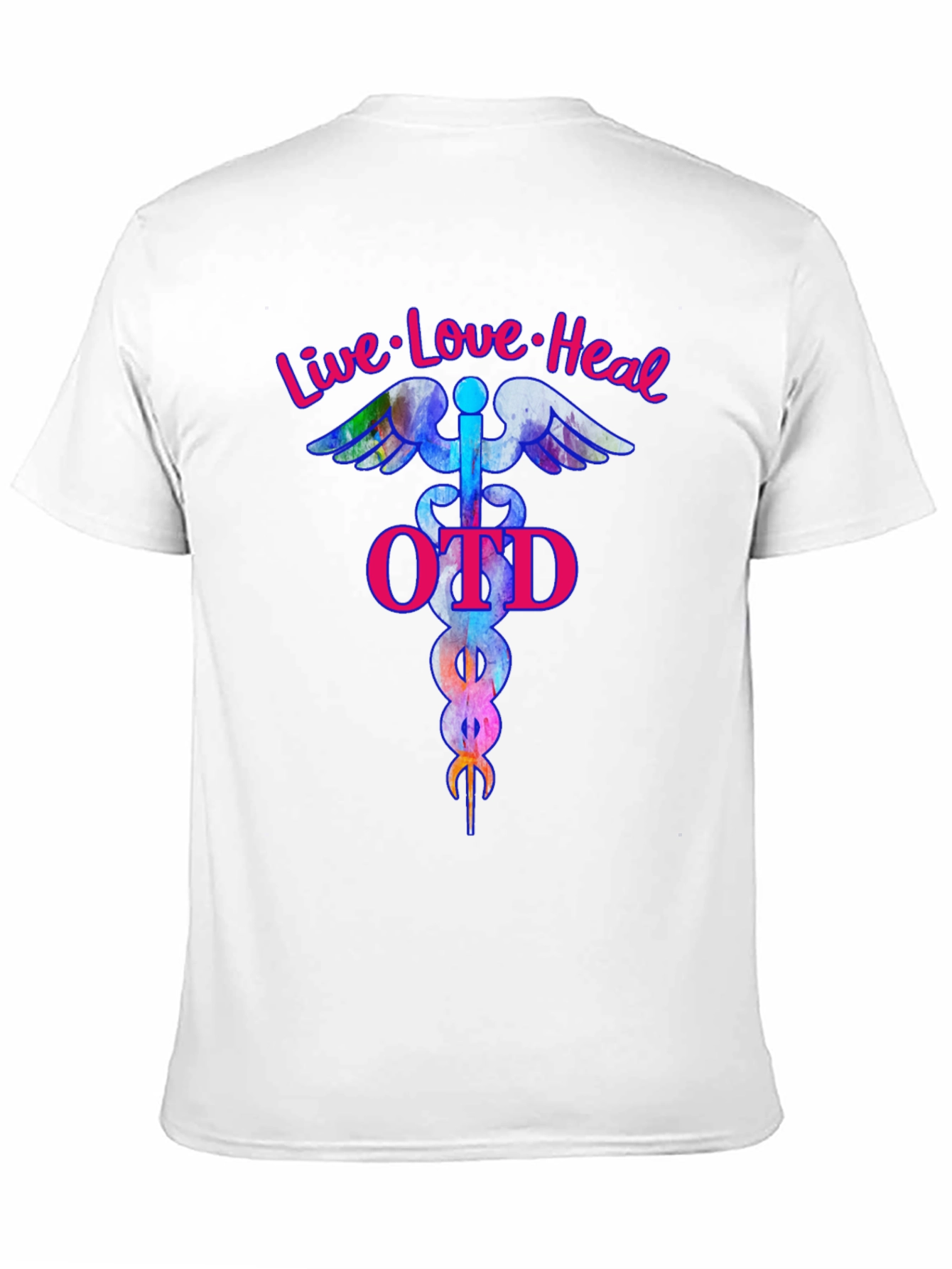 Live Love Heal OTD T-Shirt