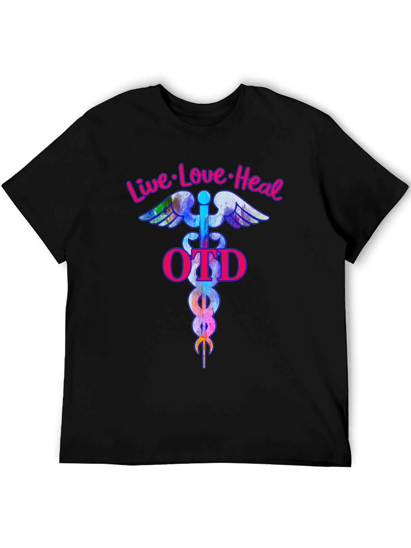 Live Love Heal OTD T-Shirt