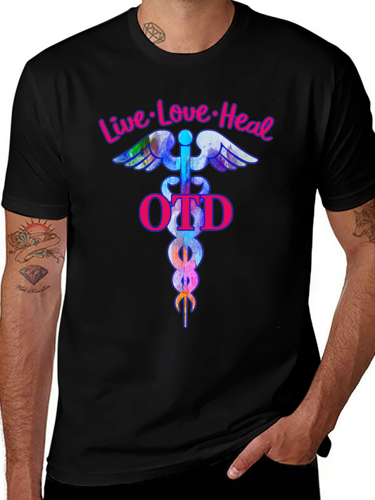 Live Love Heal OTD T-Shirt
